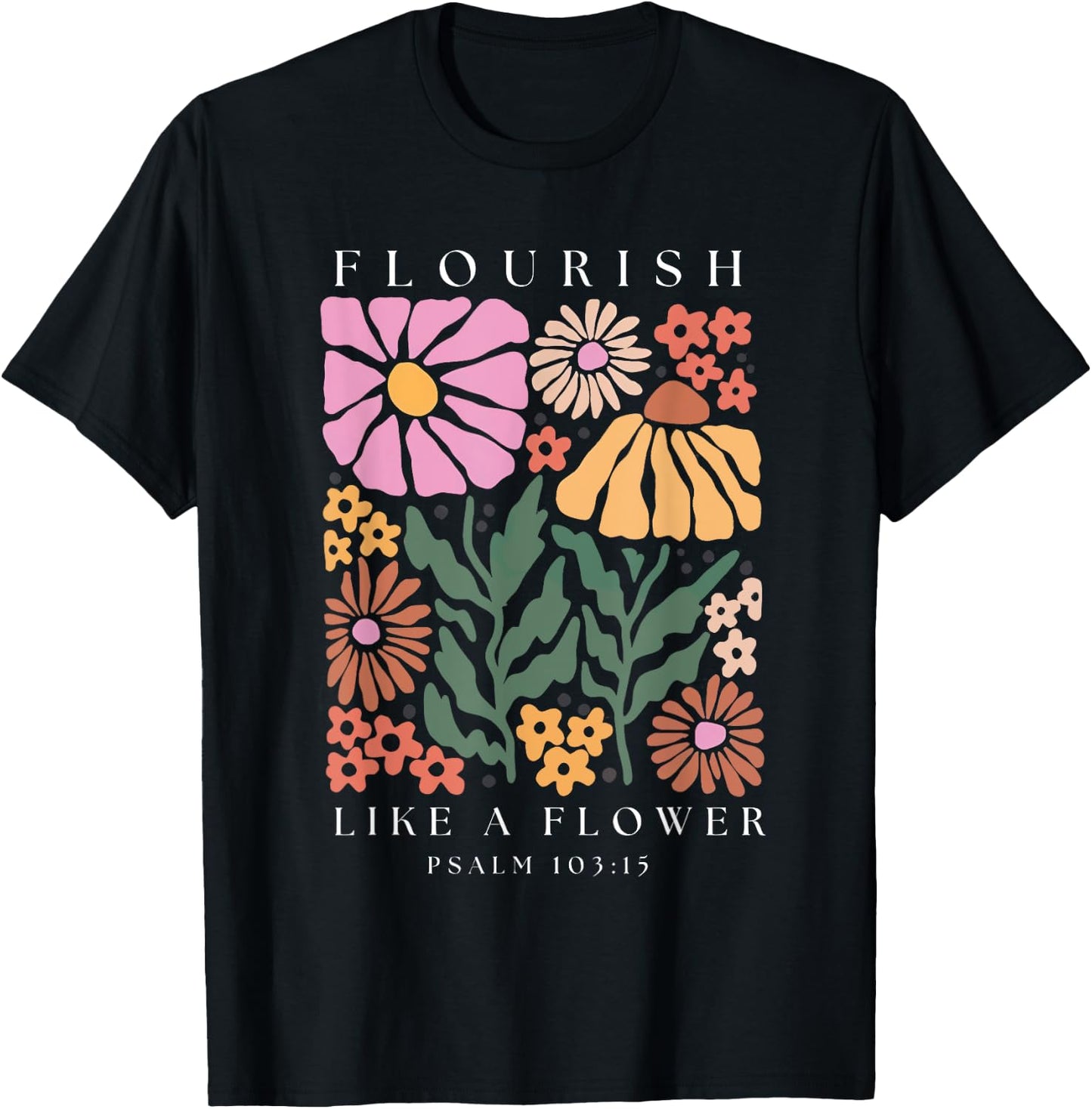Flourish Boho Christian Shirt Women Bible Verse Jesus Floral T-Shirt - T-Shirt | Black