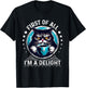 First Of All I m a Delight Cat Coffee Shirt Sarcastic T-Shirt - T-Shirt | Black