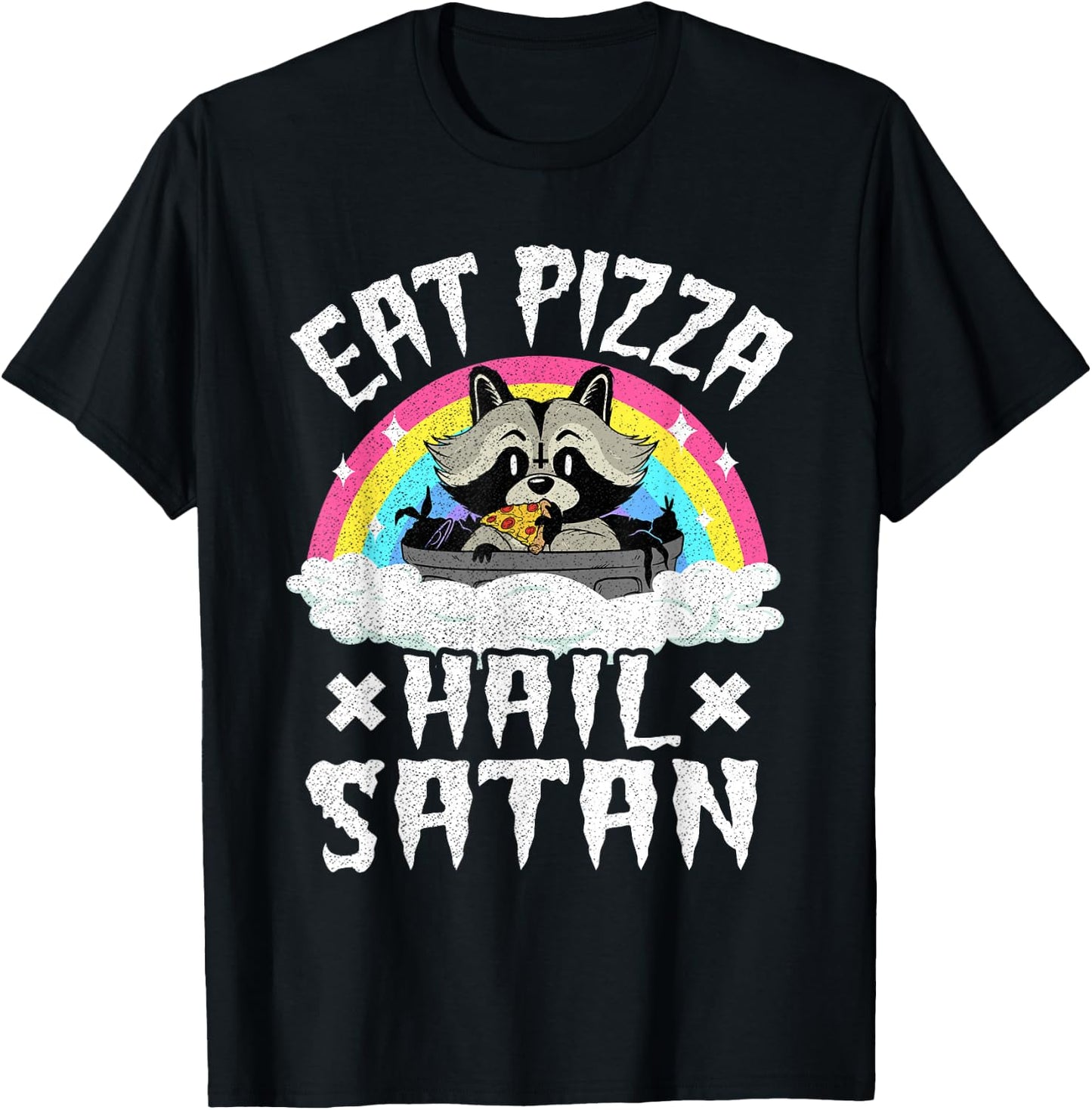 Eat Pizza Hail Satan Raccoon Punk Band Death Metal Rainbow T-Shirt - T-Shirt | Black