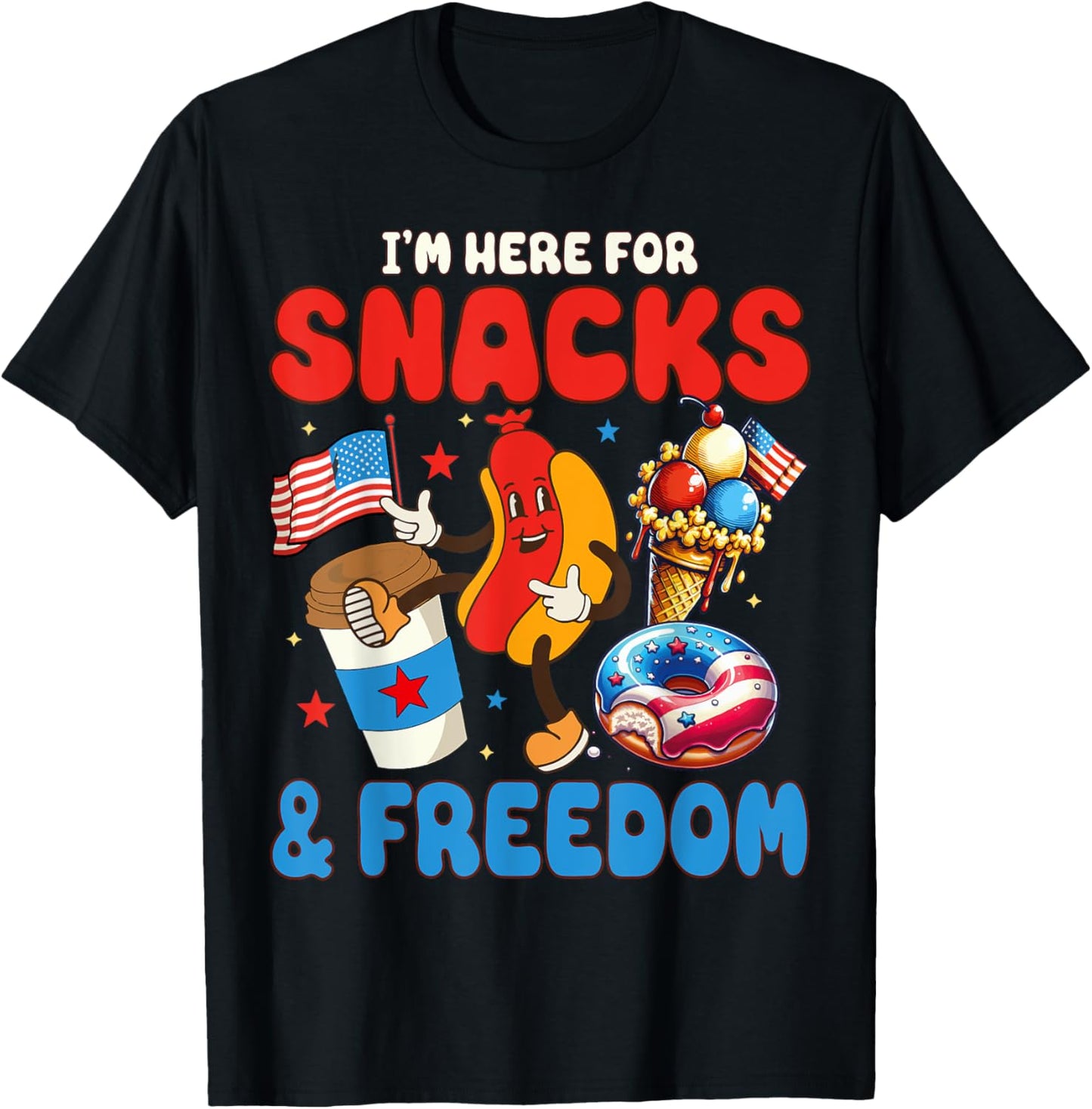 4th of July I'm here for Snacks and Freedom Independence Day Kids Men T-Shirt - T-Shirt | Black