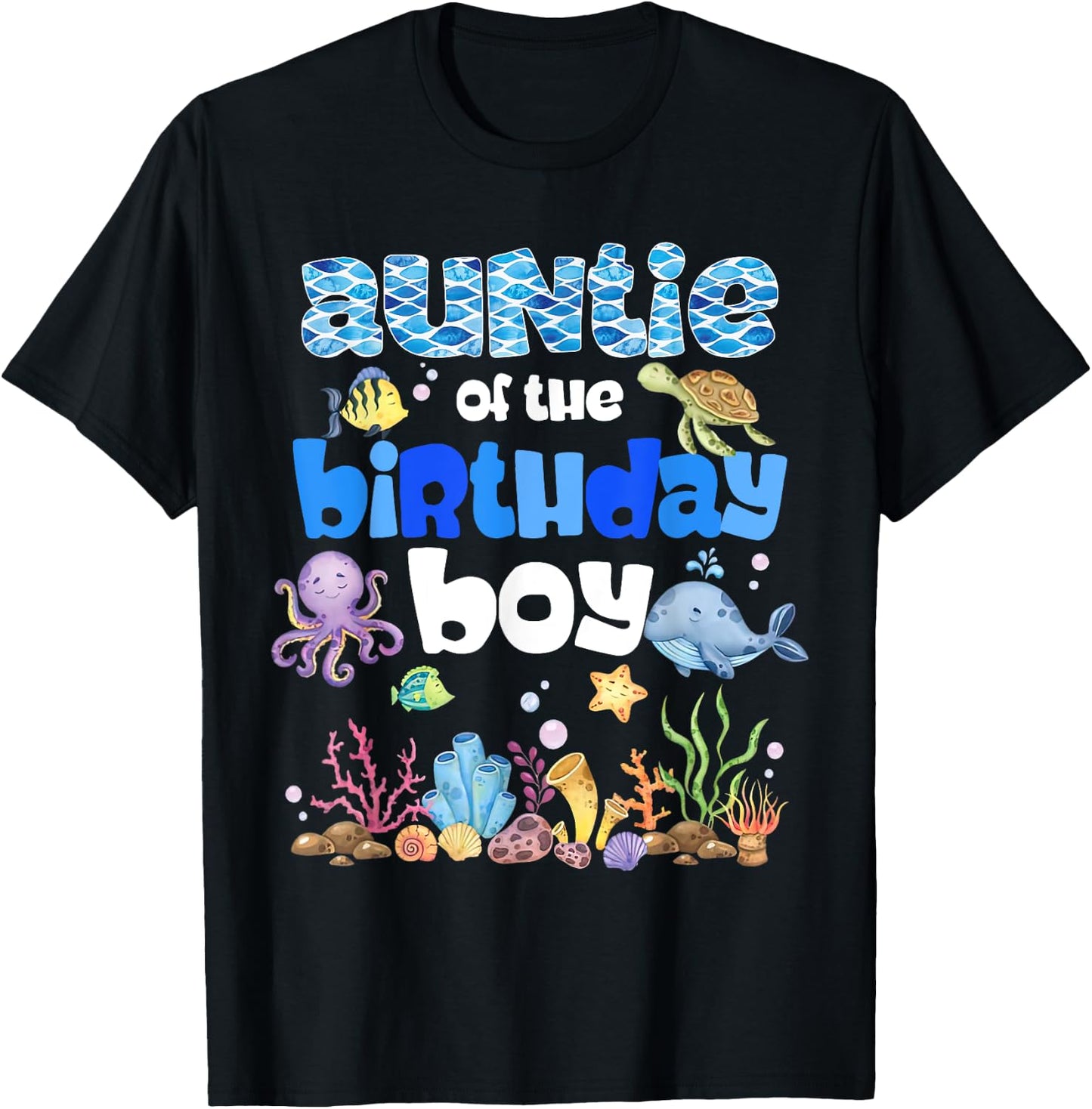 Auntie Of The Birthday Boy Sea Fish Ocean Animals Aquarium T-Shirt - T-Shirt | Black