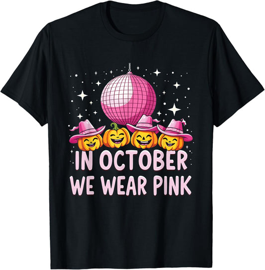 In October We Wear Pink Breast Cancer Pumpkin Cowgirl Wester T-Shirt - T-Shirt | Black