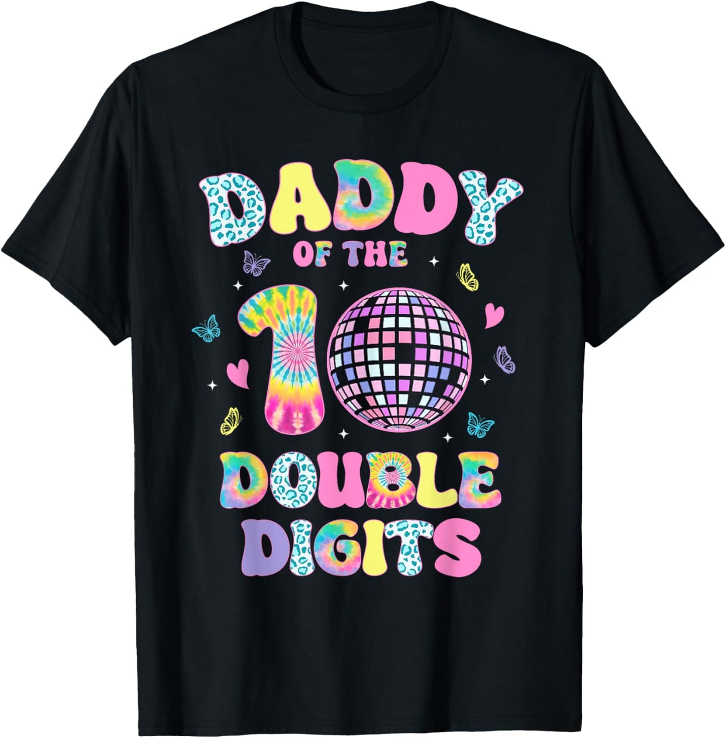 Daddy Of The Double Digits 10 Year Old Birthday Girl Retro T-Shirt - T-Shirt | Black