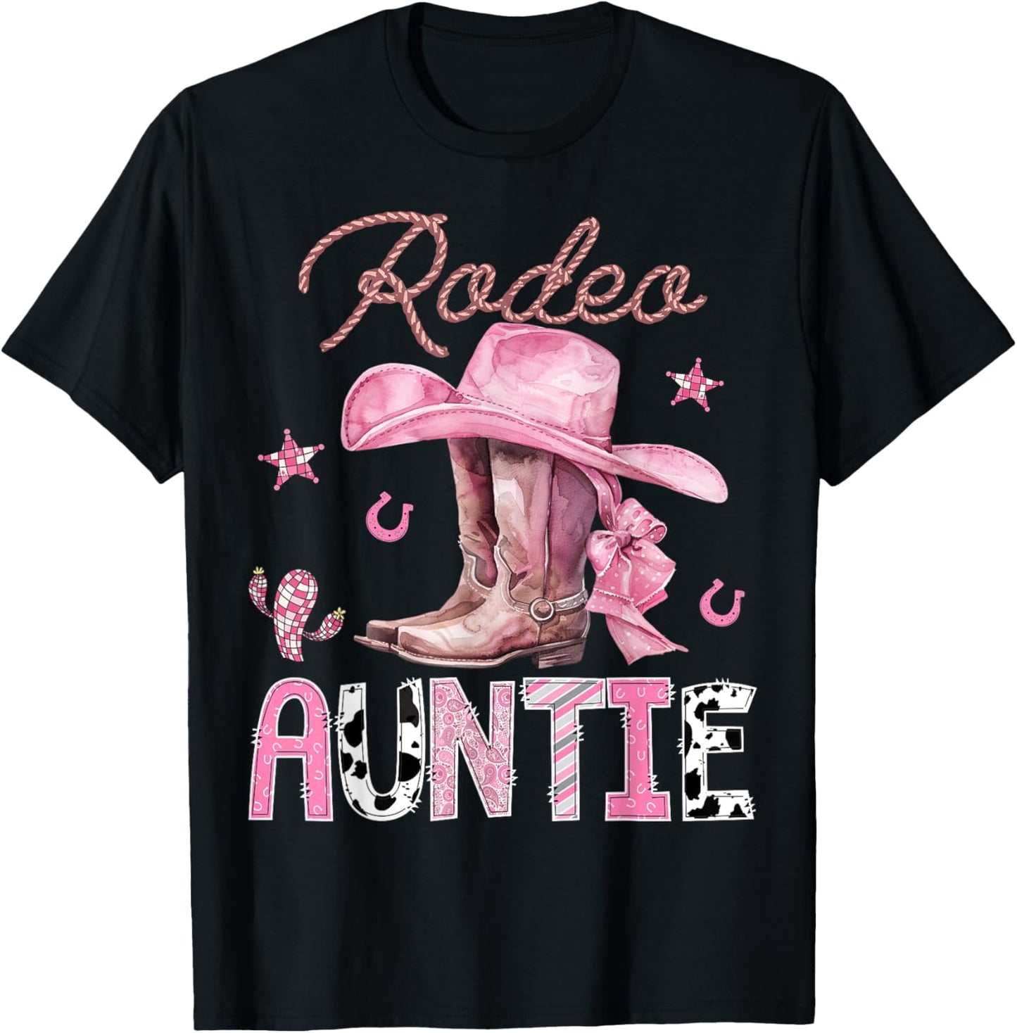 Rodeo Auntie Pink Boots Coquette CowGirl Birthday Party T-Shirt - T-Shirt | Black