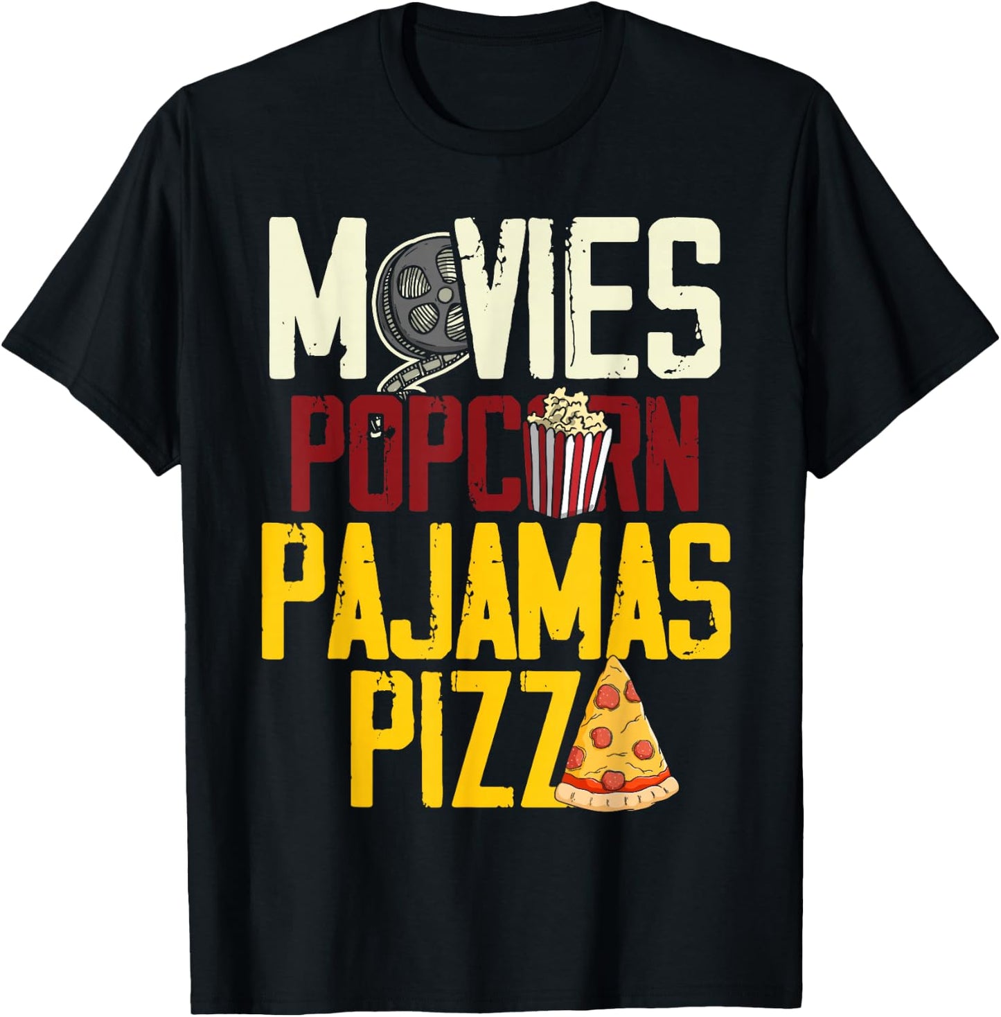 Snack Lover Gift Women Girls Movie Pizza Pajama Popcorn T-Shirt - T-Shirt | Black