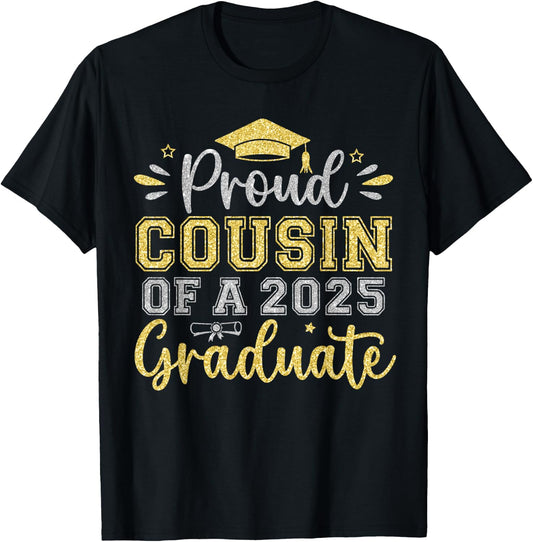 Proud Cousin of a 2025 Graduate Senior Graduation Men T-Shirt - T-Shirt | Black
