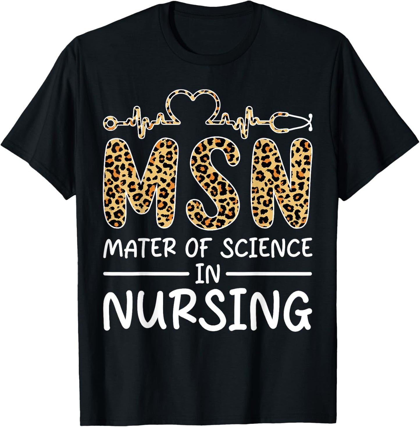 Master Of Science In Nursing Student Graduation Funny Gift T-Shirt - T-Shirt | Black