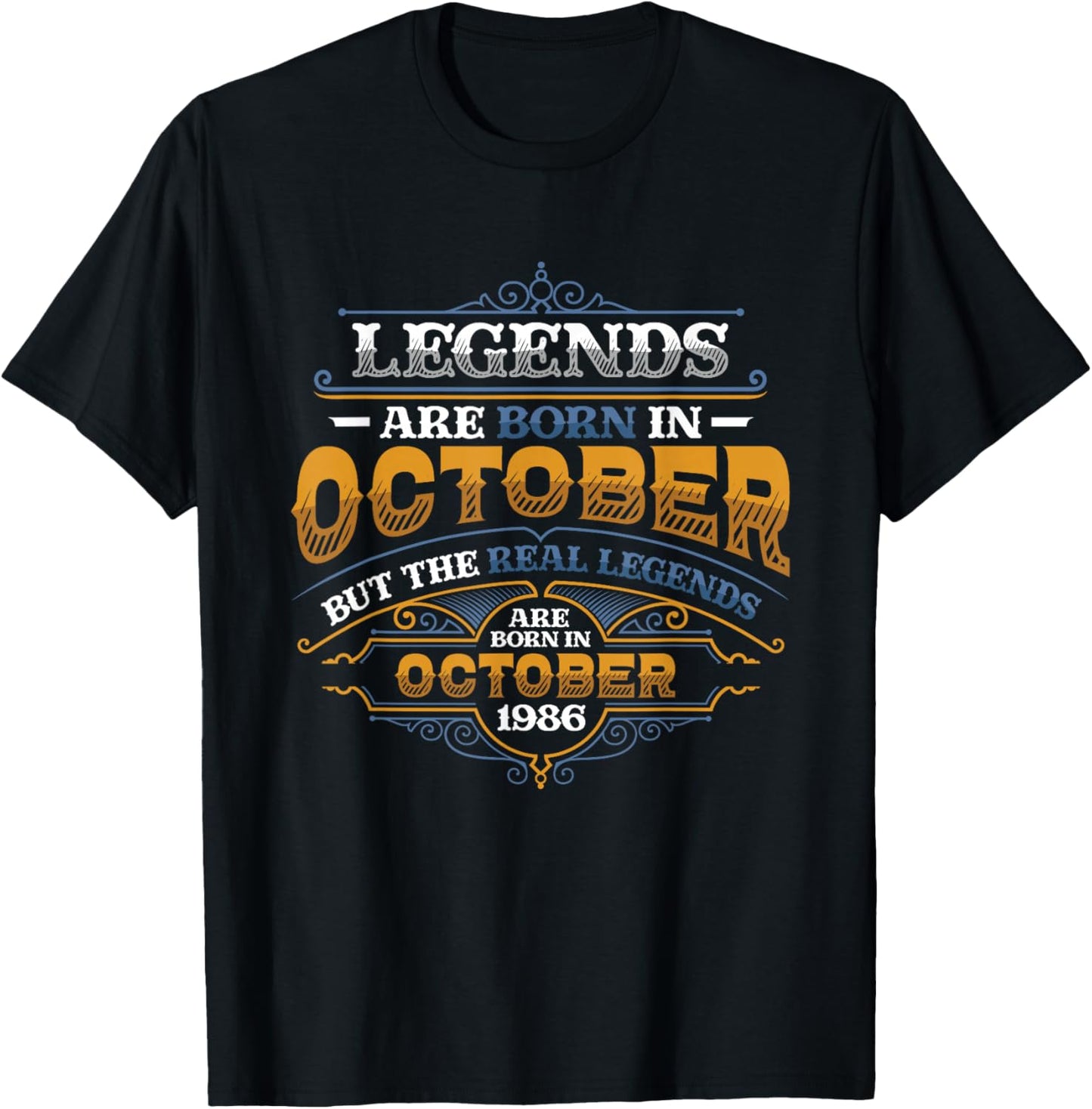 Legends Are Born In October 1986 Birthday T-Shirt - T-Shirt | Black
