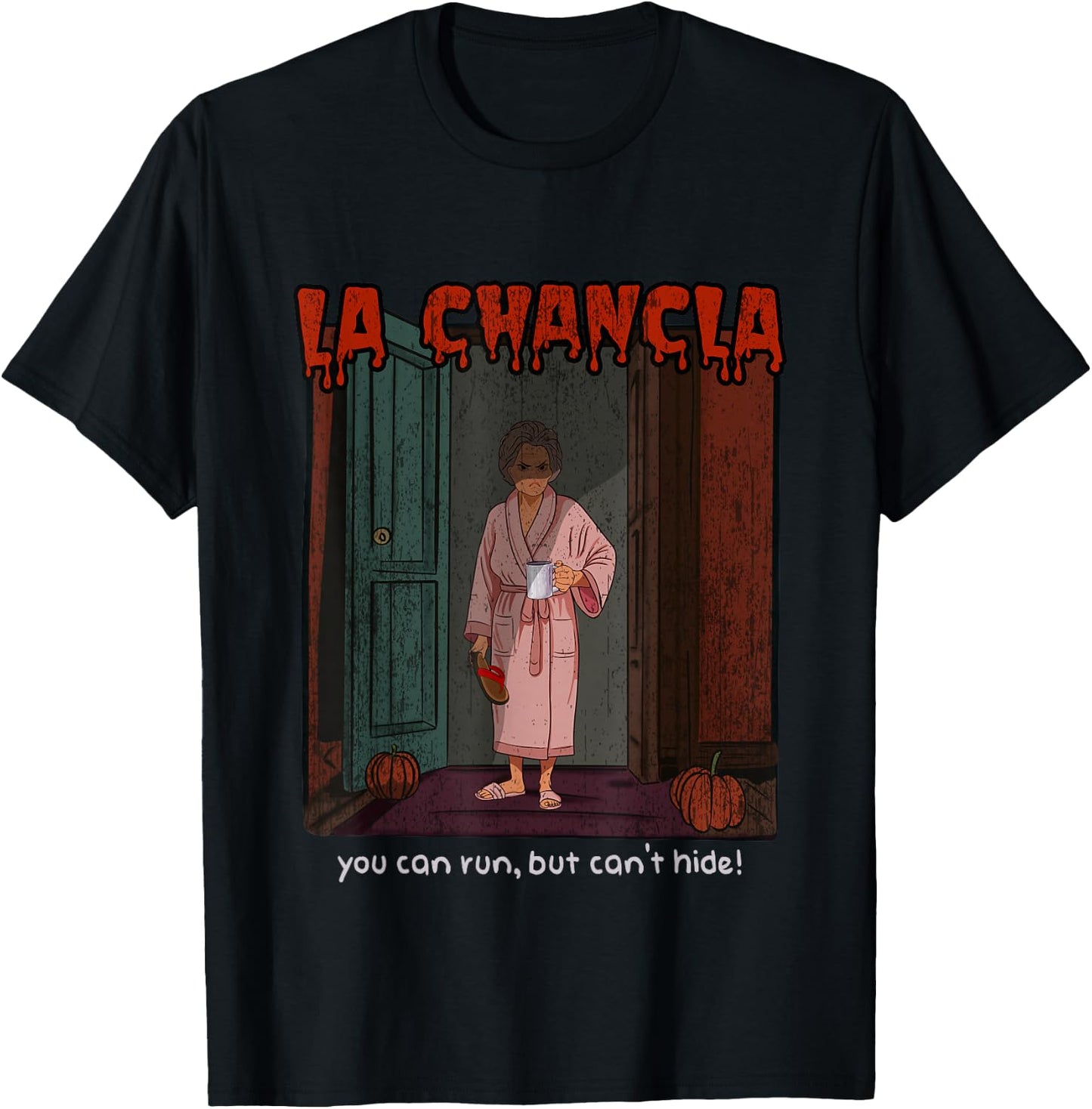 La Chancla Funny Dia de Muertos Halloween Spanish T-Shirt - T-Shirt | Black