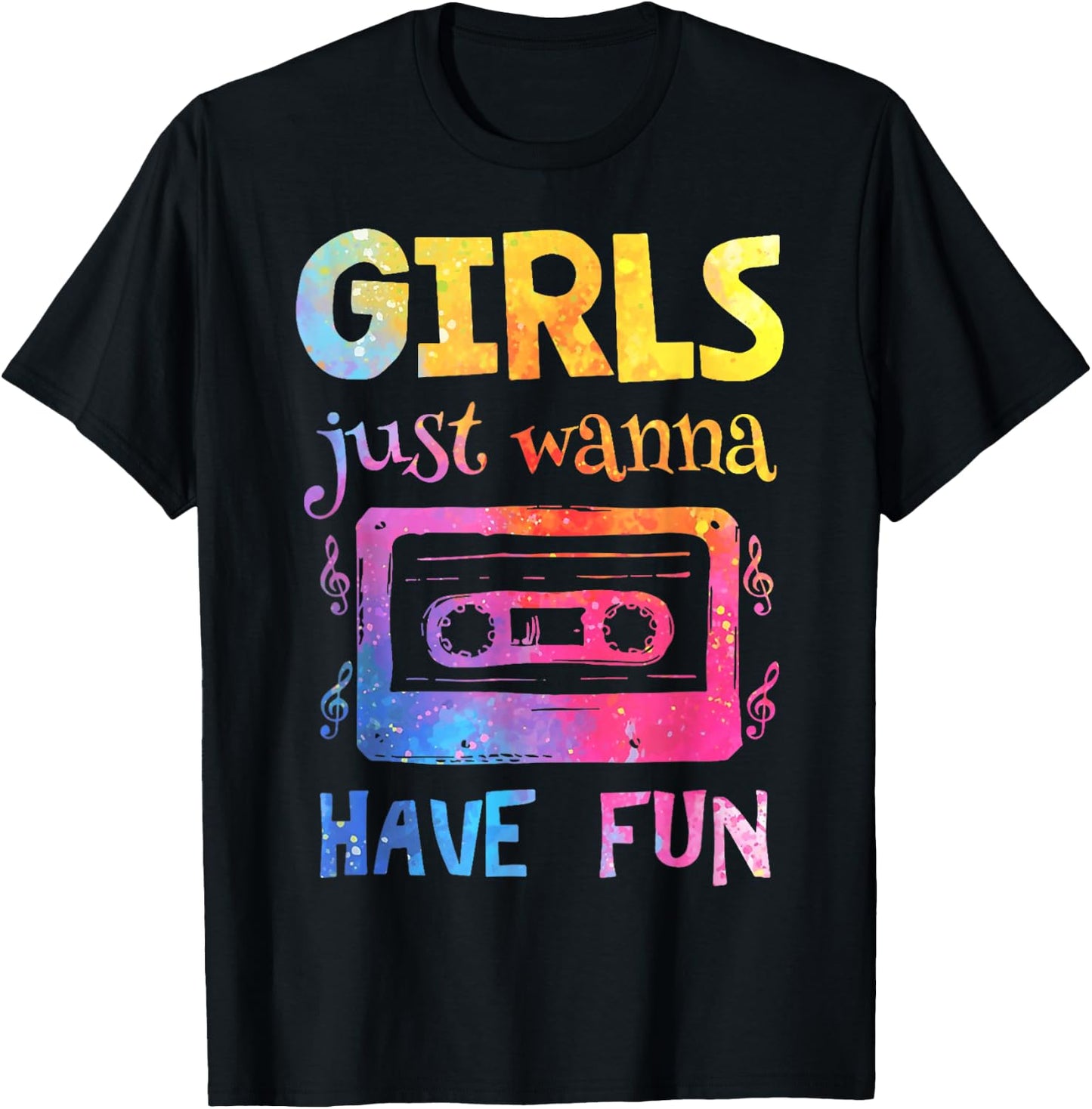 Retro Girls Just Wanna Have Fun Nostalgia 1980s 80's Black T-Shirt - T-Shirt | Black