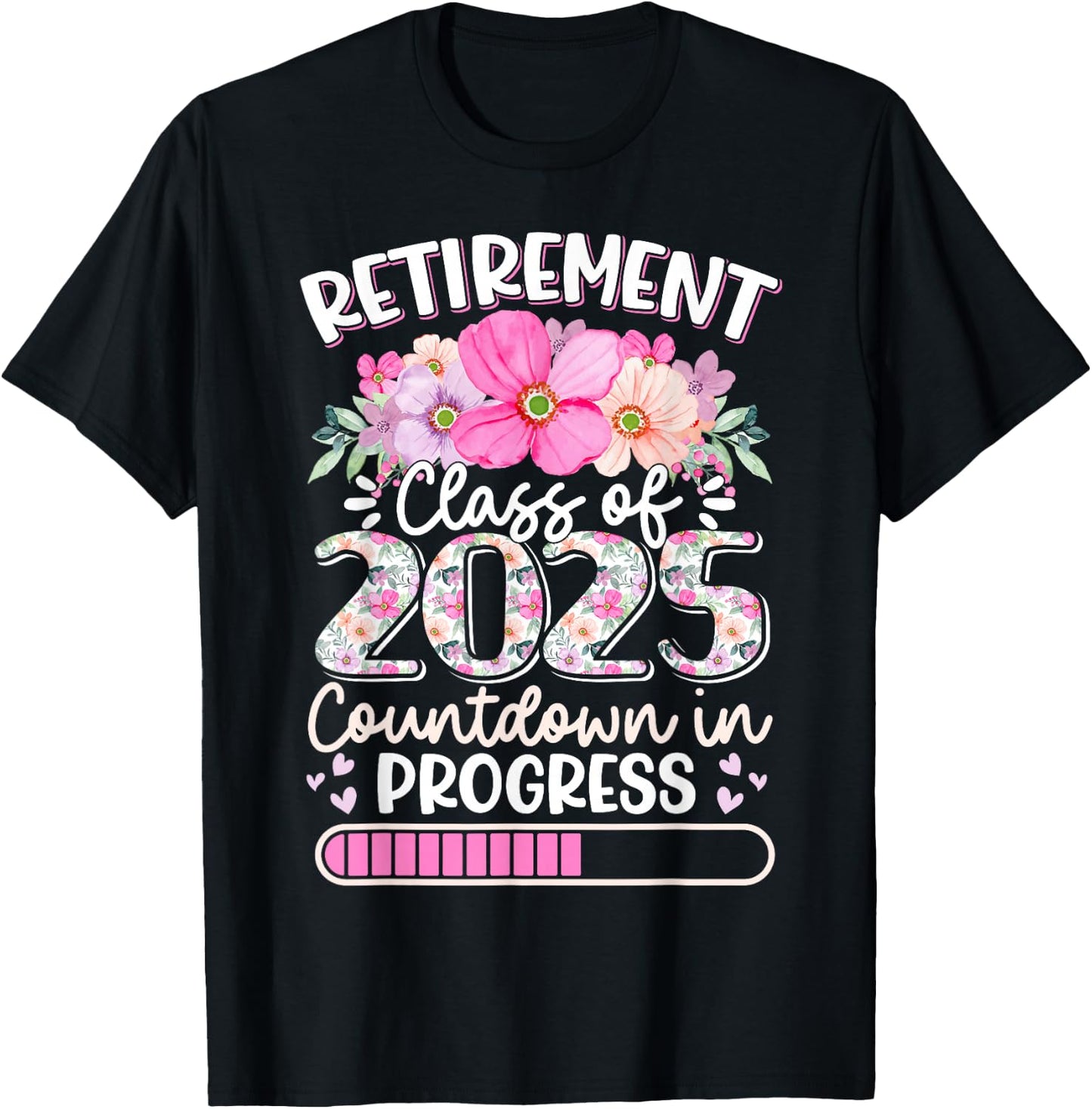 Retirement Class Of 2025 Countdown In Progress Teacher Women T-Shirt - T-Shirt | Black