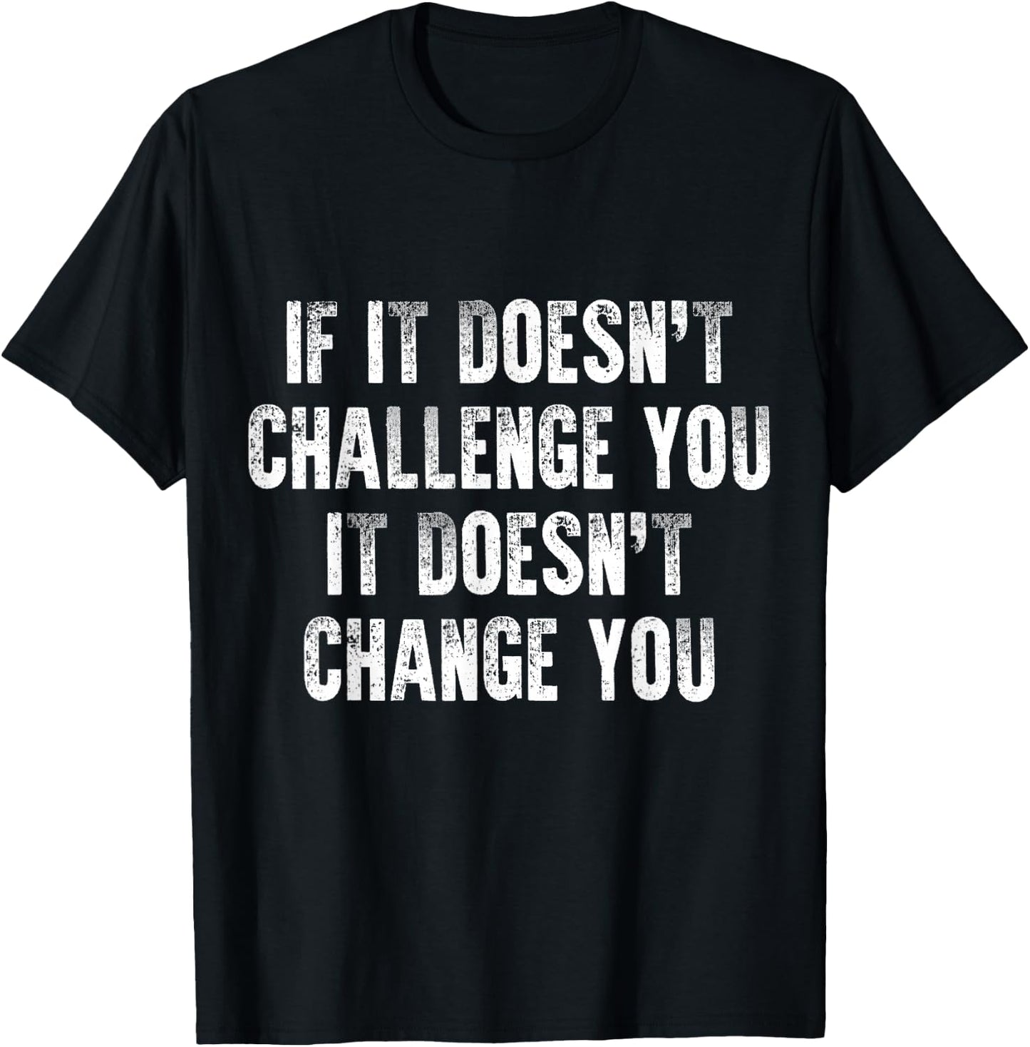 Inspirational & Motivational Quote For Workout Gym & Fitness T-Shirt - T-Shirt | Black