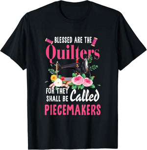 Quilting Blessed Are The Quilters Piecemakers Handyman T-Shirt - T-Shirt | Black