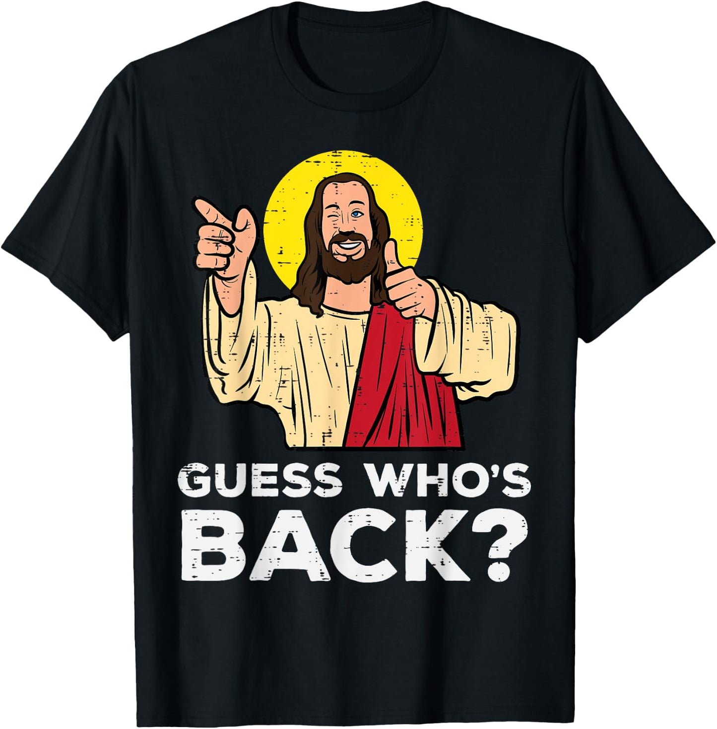 Easter Guess Whos Back Jesus Funny Religious Men Women Kids T-Shirt - T-Shirt | Black