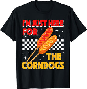 I'm Just Here For The Corn Dogs State Fair Corndog Lover T-Shirt - T-Shirt | Black