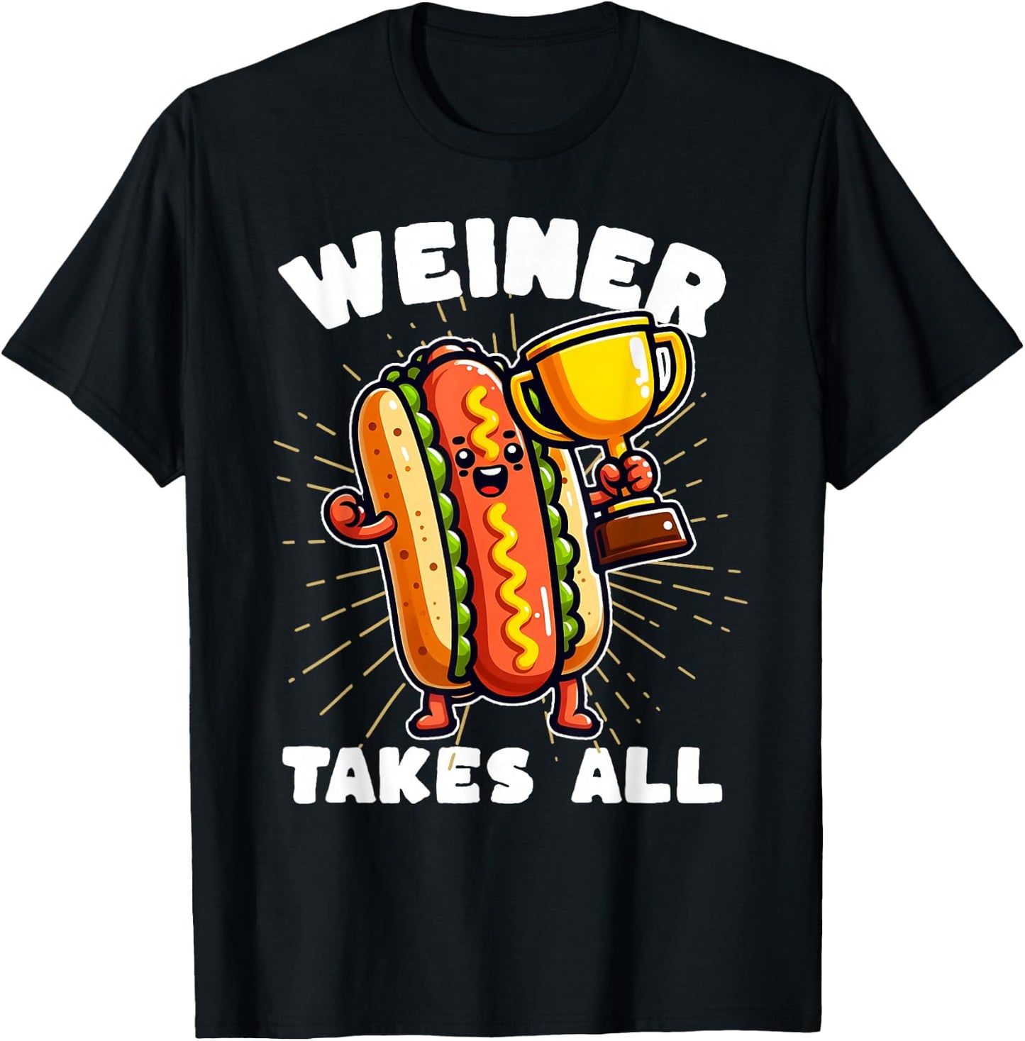 Funny Hot Dogs and Sausage Weiner Takes All Competitive T-Shirt - T-Shirt | Black