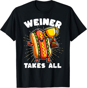 Funny Hot Dogs and Sausage Weiner Takes All Competitive T-Shirt - T-Shirt | Black