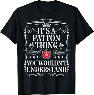 Patton Name Its A Patton Thing You Wouldn't Understand T-Shirt - T-Shirt | Black