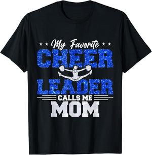 My Favorite Cheerleader Calls Me Mom Cheer Mom T-Shirt - T-Shirt | Black
