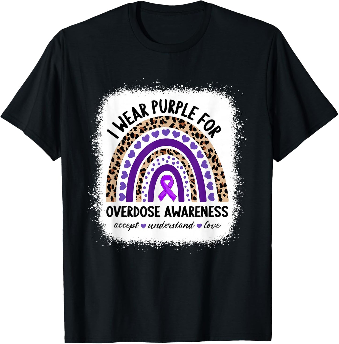 Overdose I Wear Purple For Overdose Awareness Rainbow Ribbon T-Shirt - T-Shirt | Black
