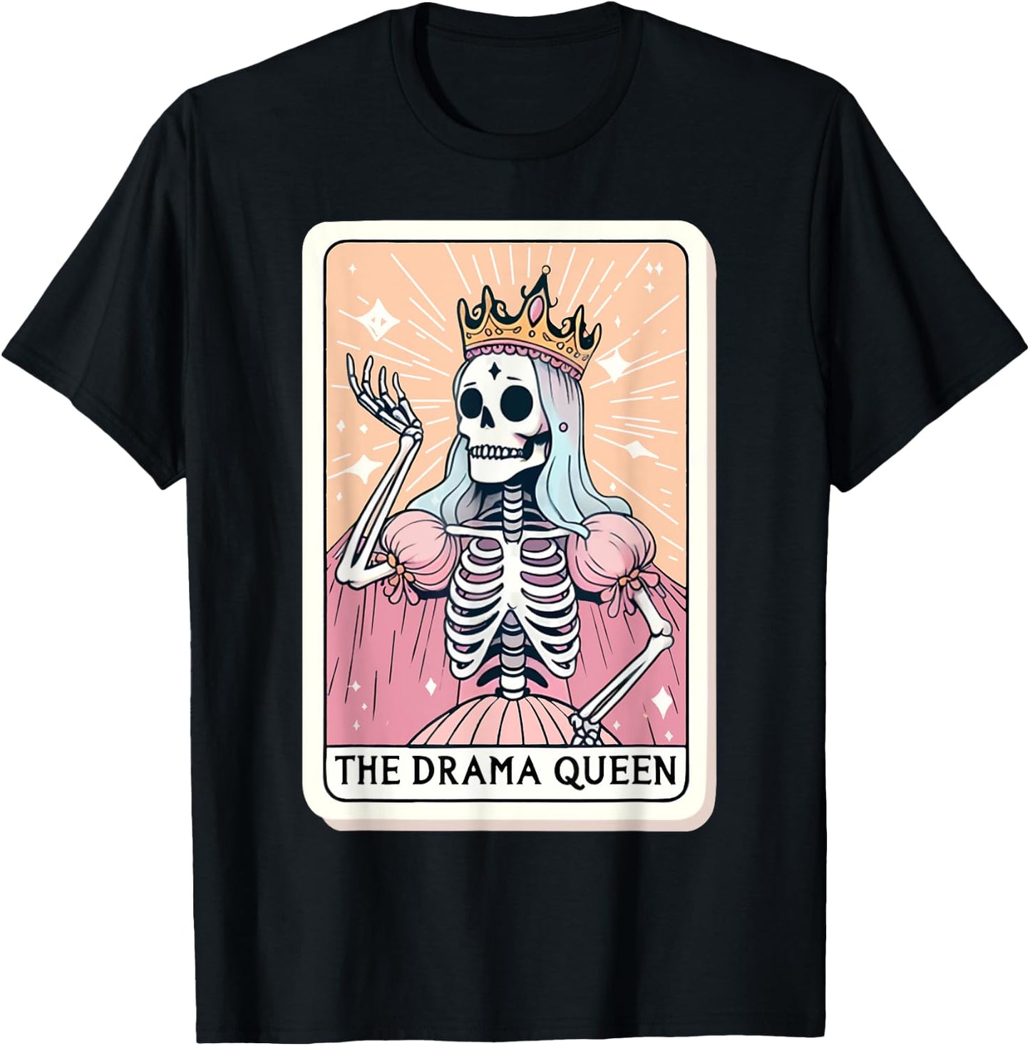 The Drama Queen Tarot Card Funny Skeleon Skull Women Girls T-Shirt - T-Shirt | Black
