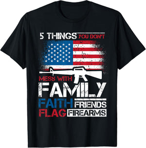 5 Things You Dont Mess With 4th of July Patriotic US Flag Women Men T-Shirt - T-Shirt | Black