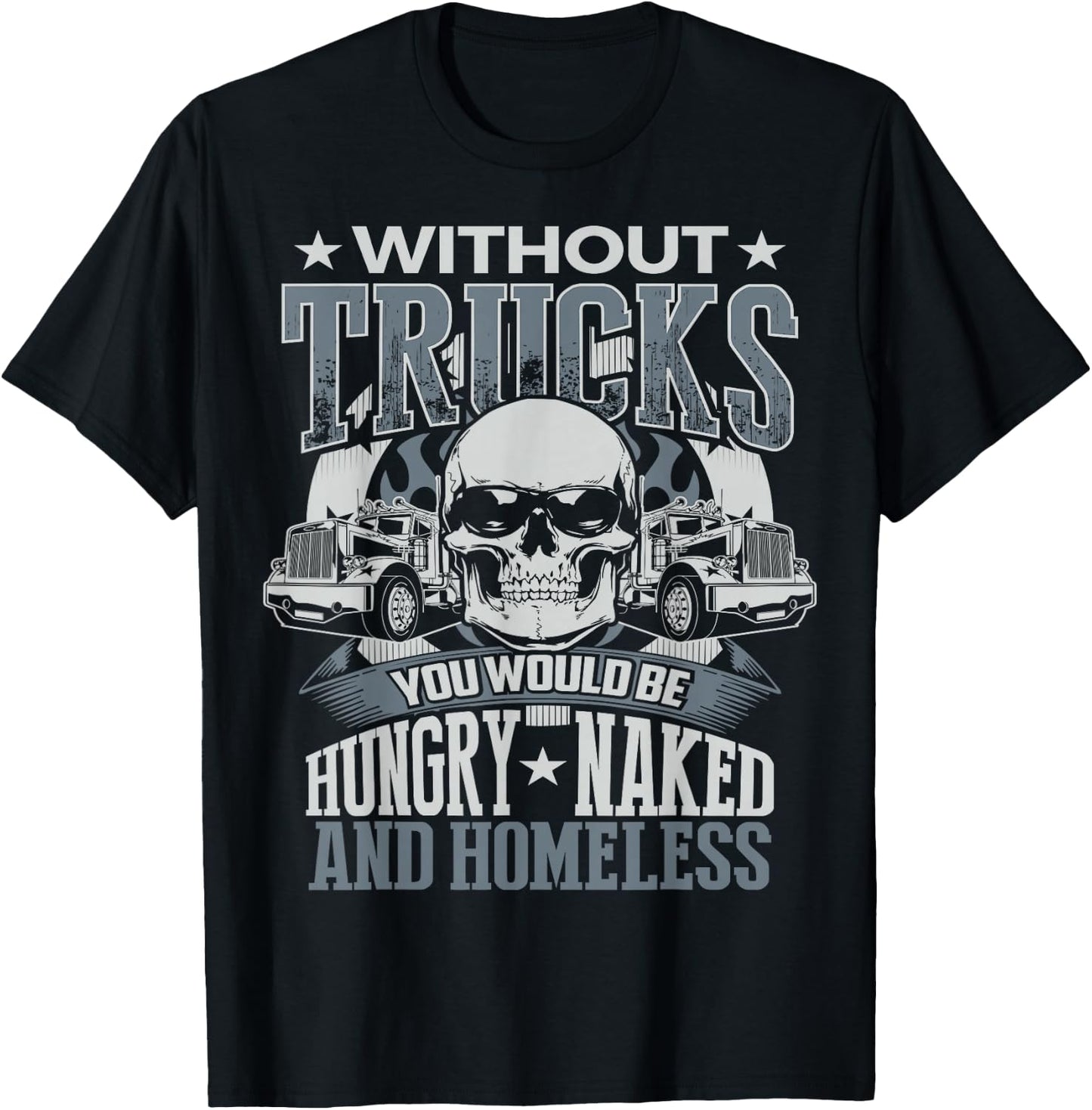 Novelty Truckers Truck Driver Funny T Shirt gift T-Shirt - T-Shirt | Black