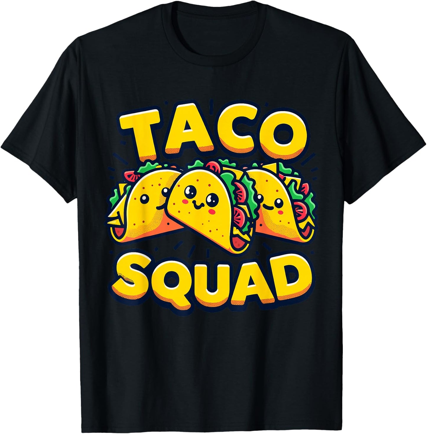 Funny Taco Squad Cute Mexican Food Lover T-Shirt - T-Shirt | Black