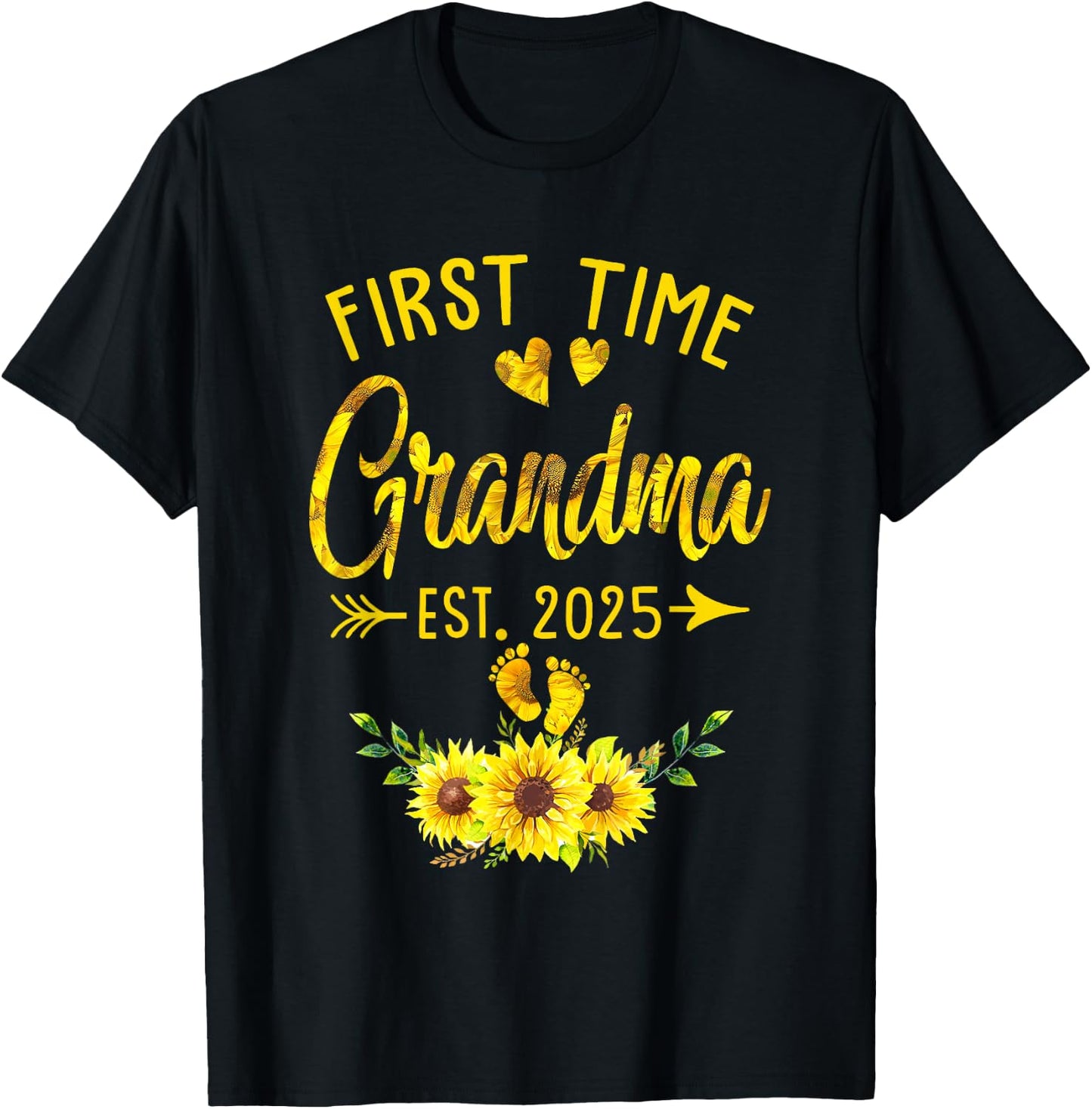 First Time Grandma Est 2025 Sunflower Promoted To Grandma T-Shirt - T-Shirt | Black