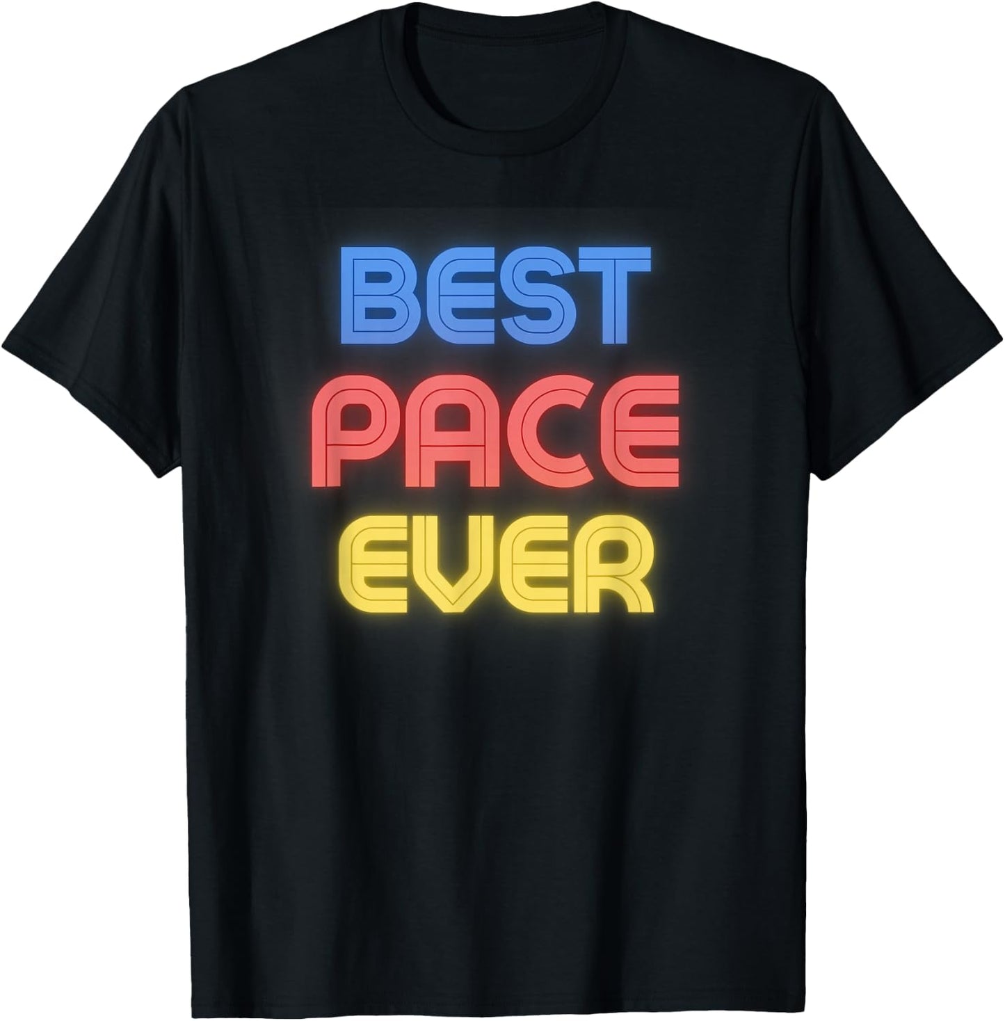 Best Pace Ever - Funny Pace Name Pace T-Shirt - T-Shirt | Black
