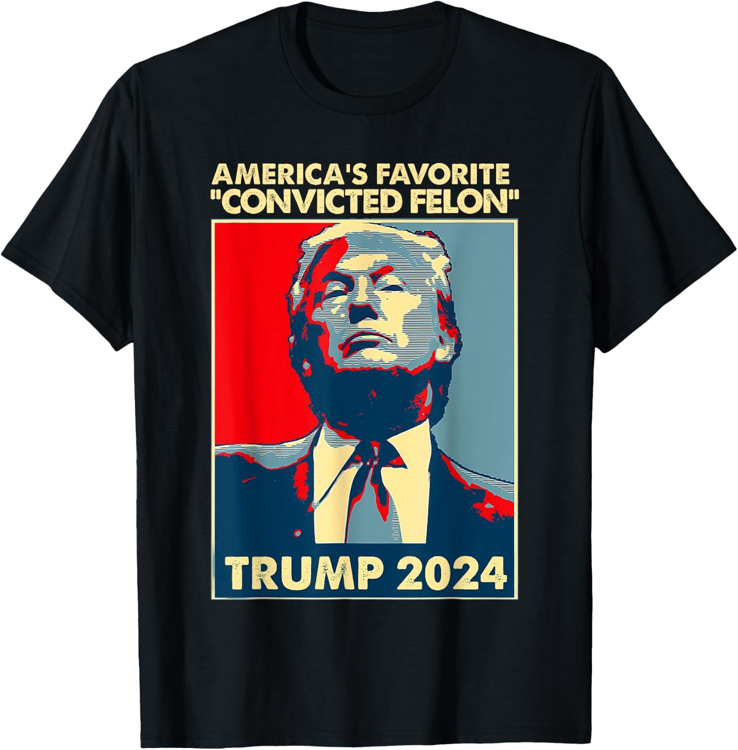 Trump 2024 America's Favorite Convicted Felon American Flag T-Shirt - T-Shirt | Black