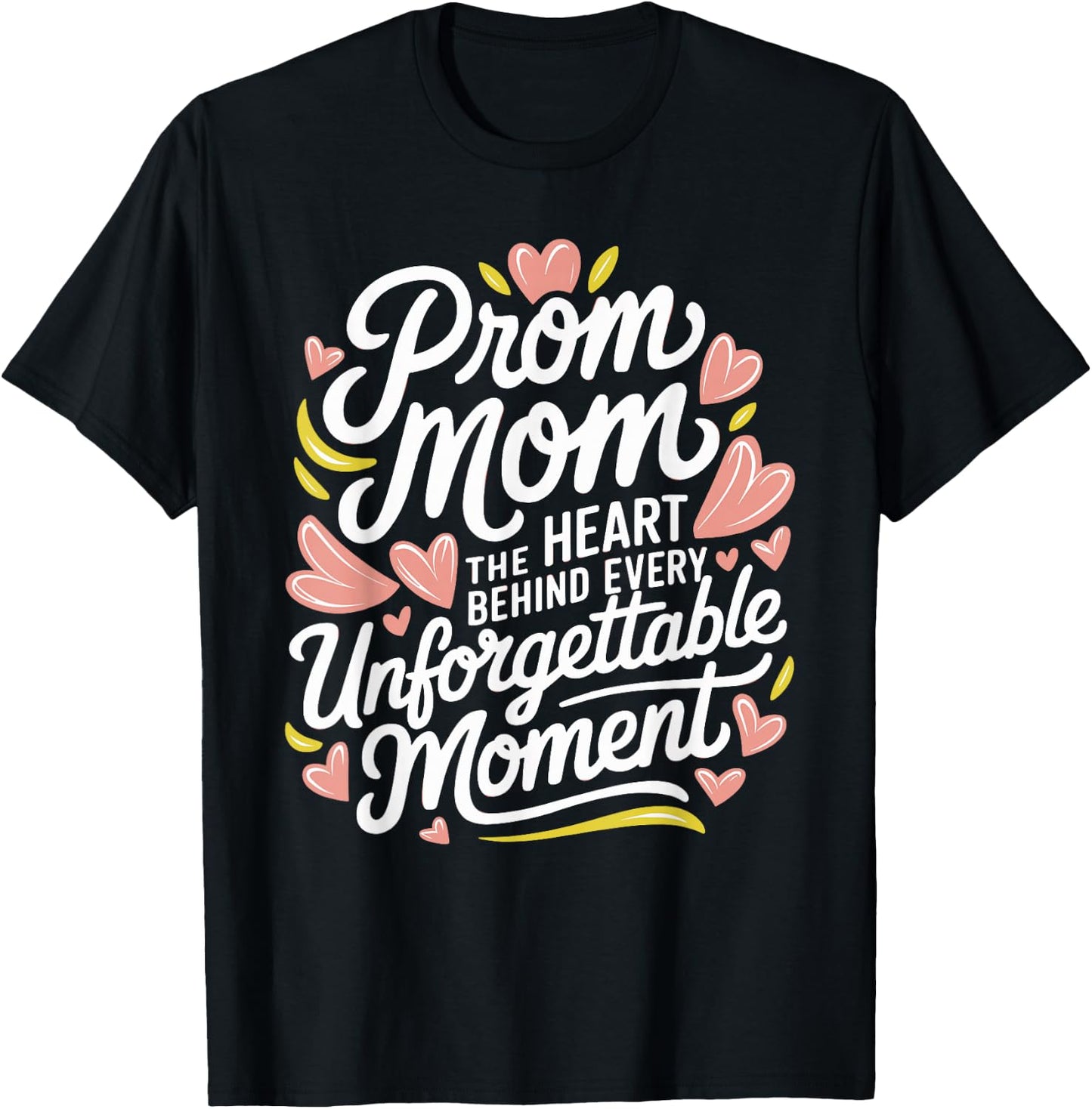 Prom Night Mom Prom Queen Mom Prom Preparation Mom Duties T-Shirt - T-Shirt | Black