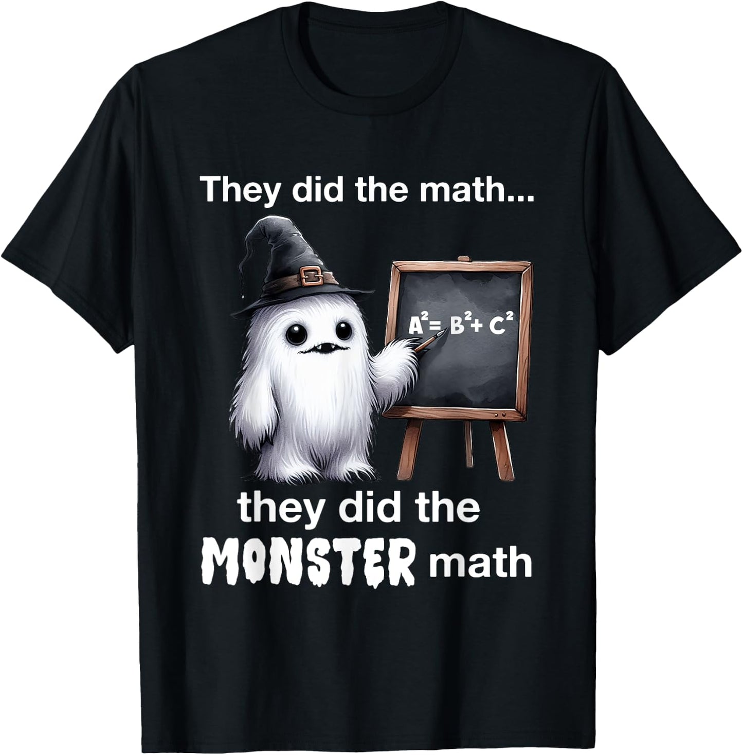 They Did The Monster Math Yeti Funny Halloween Teacher T-Shirt - T-Shirt | Black