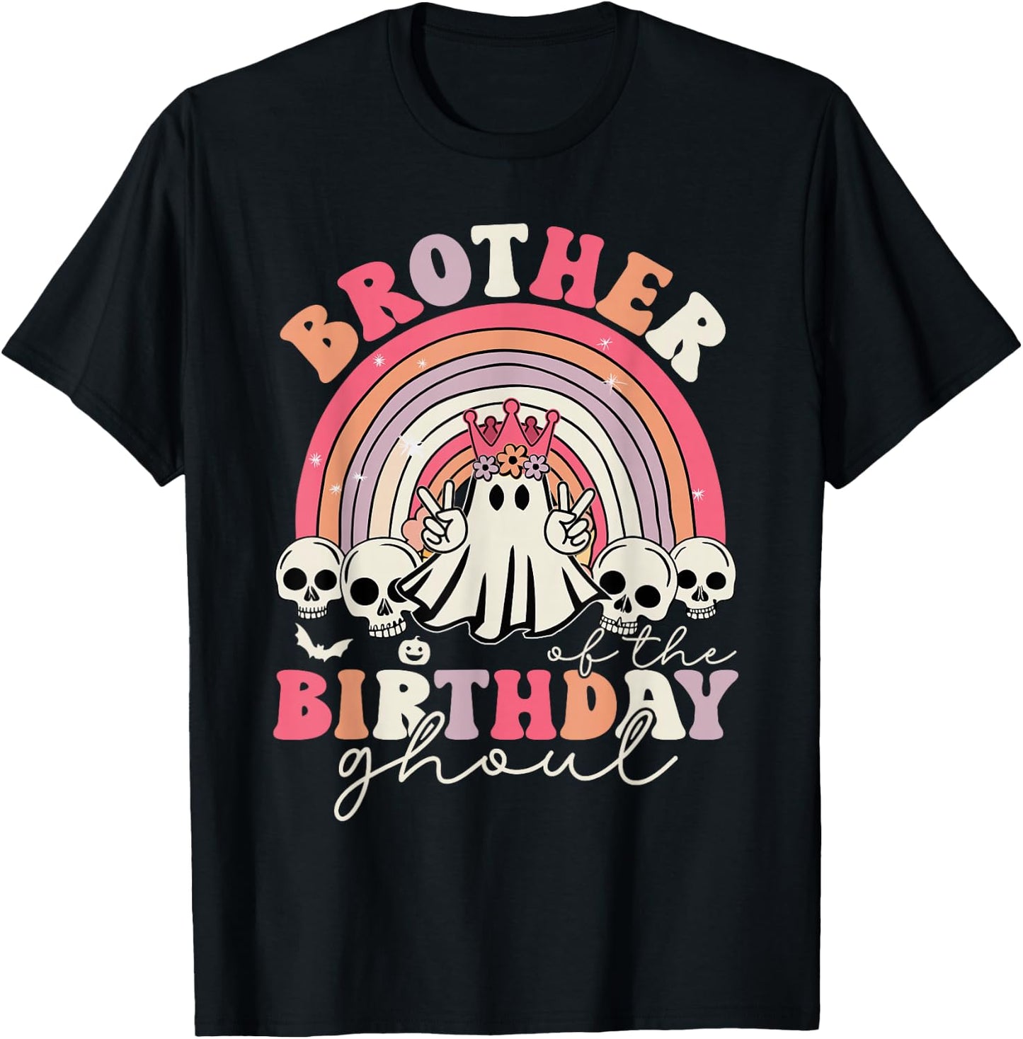 Brother Of The Birthday Ghoul Rainbow Ghost Halloween Bday T-Shirt - T-Shirt | Black