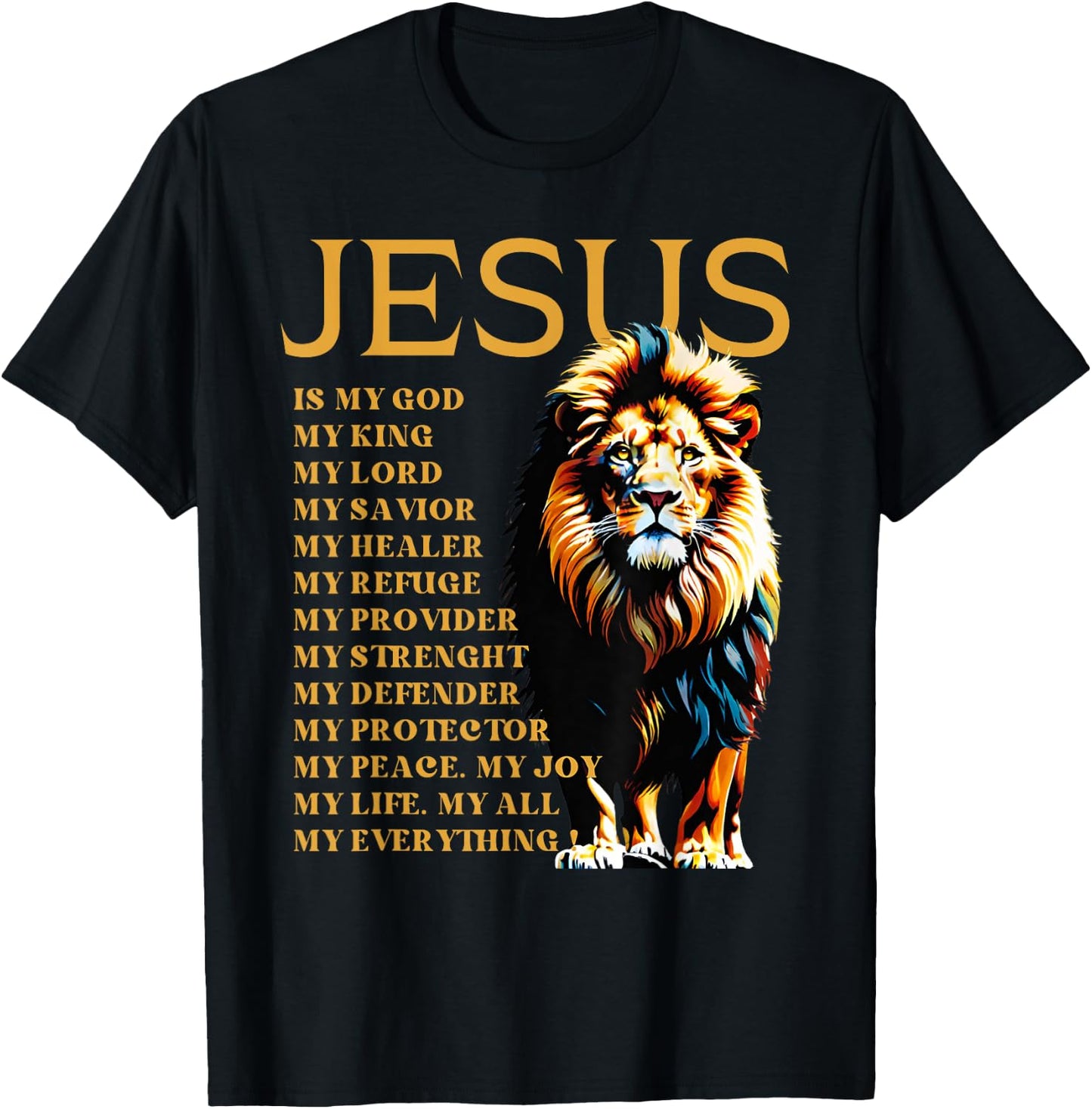 Lion Christian Jesus Is My God King, Lord, and Savior T-Shirt - T-Shirt | Black