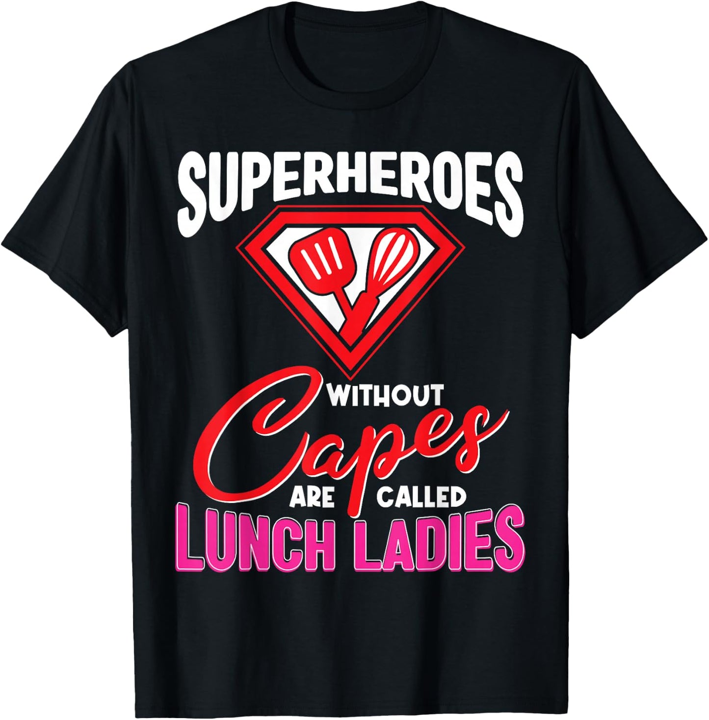 Funny Lunch Lady Superheroes Capes Cafeteria Worker Squad T-Shirt - T-Shirt | Black