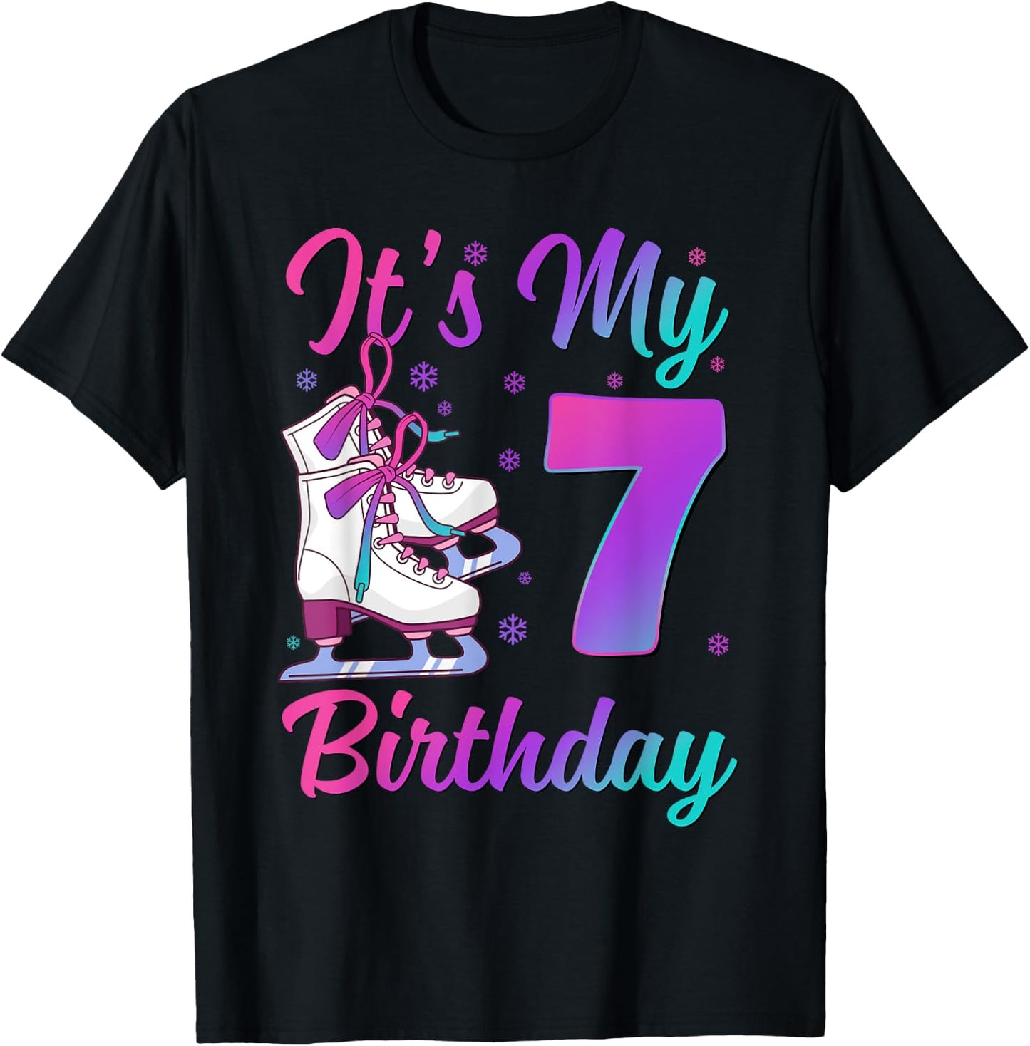 It's My 7th Birthday Ice Skating 7 Year Old Figure Skater T-Shirt - T-Shirt | Black