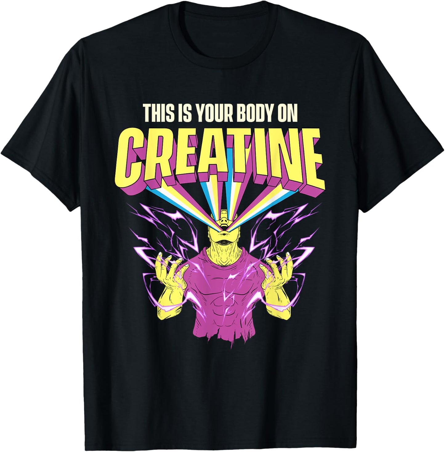 This Is Your Body On Creatine - Workout Gym Weightlifting T-Shirt - T-Shirt | Black