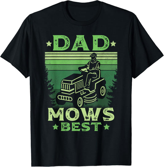 Father Mows Best Fathers Day Mowing Dad Riding Mower Vintage T-Shirt - T-Shirt | Black