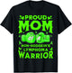 Proud Mom Of A Non-Hodgkin's Lymphoma Warrior T-Shirt - T-Shirt | Black