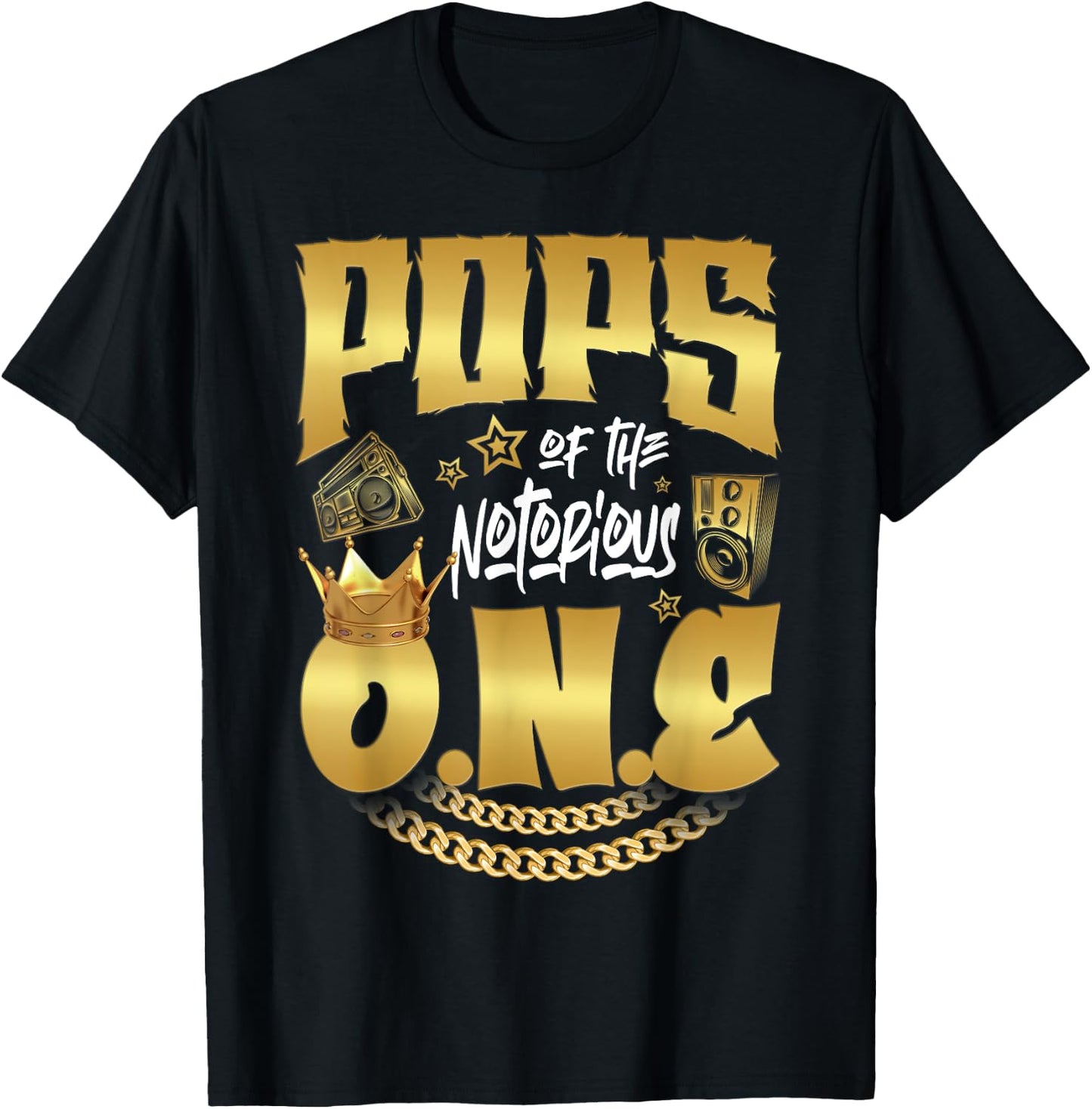 Pops Of The Notorious One Old School Hip Hop 1st Birthday T-Shirt - T-Shirt | Black