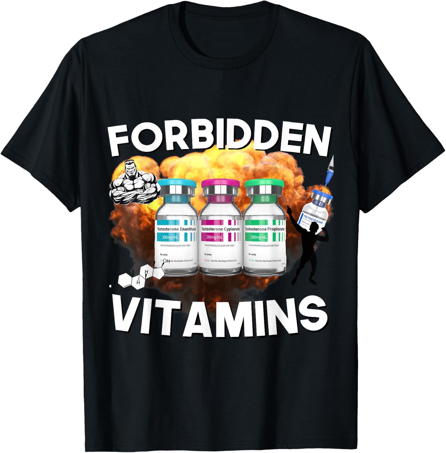 Funny Bodybuilding Forbidden Vitamins Testosterone Anabolic T-Shirt - T-Shirt | Black