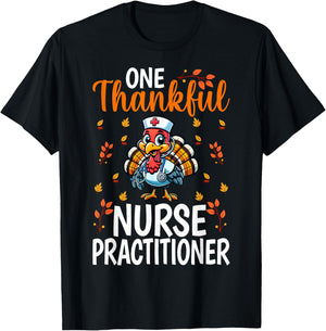 One Thankful Nurse Practitioner - Thanksgiving Turkey NP T-Shirt - T-Shirt | Black