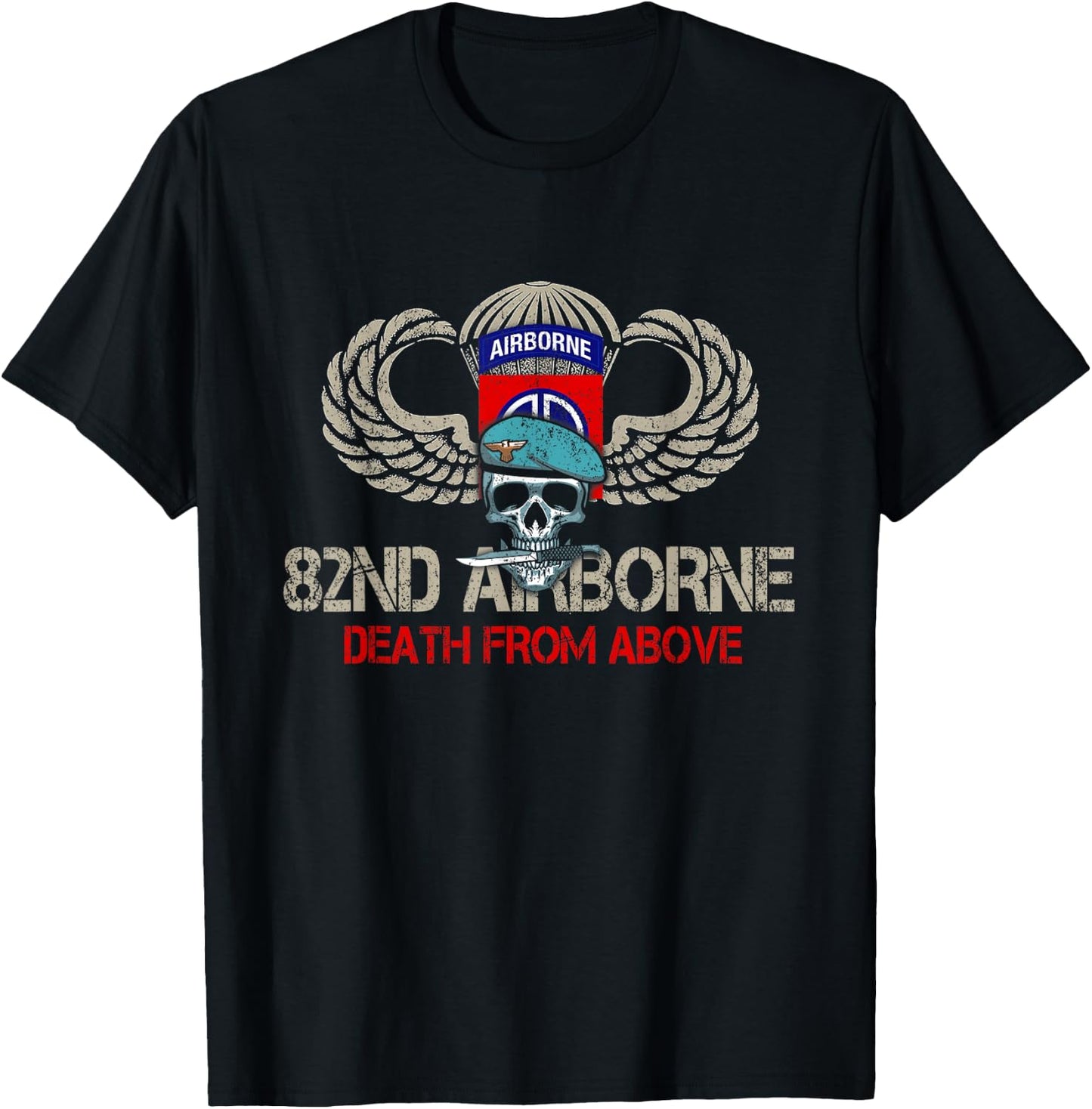 Death From Above 82nd Airborne Division , Veterans Day T-Shirt - T-Shirt | Black