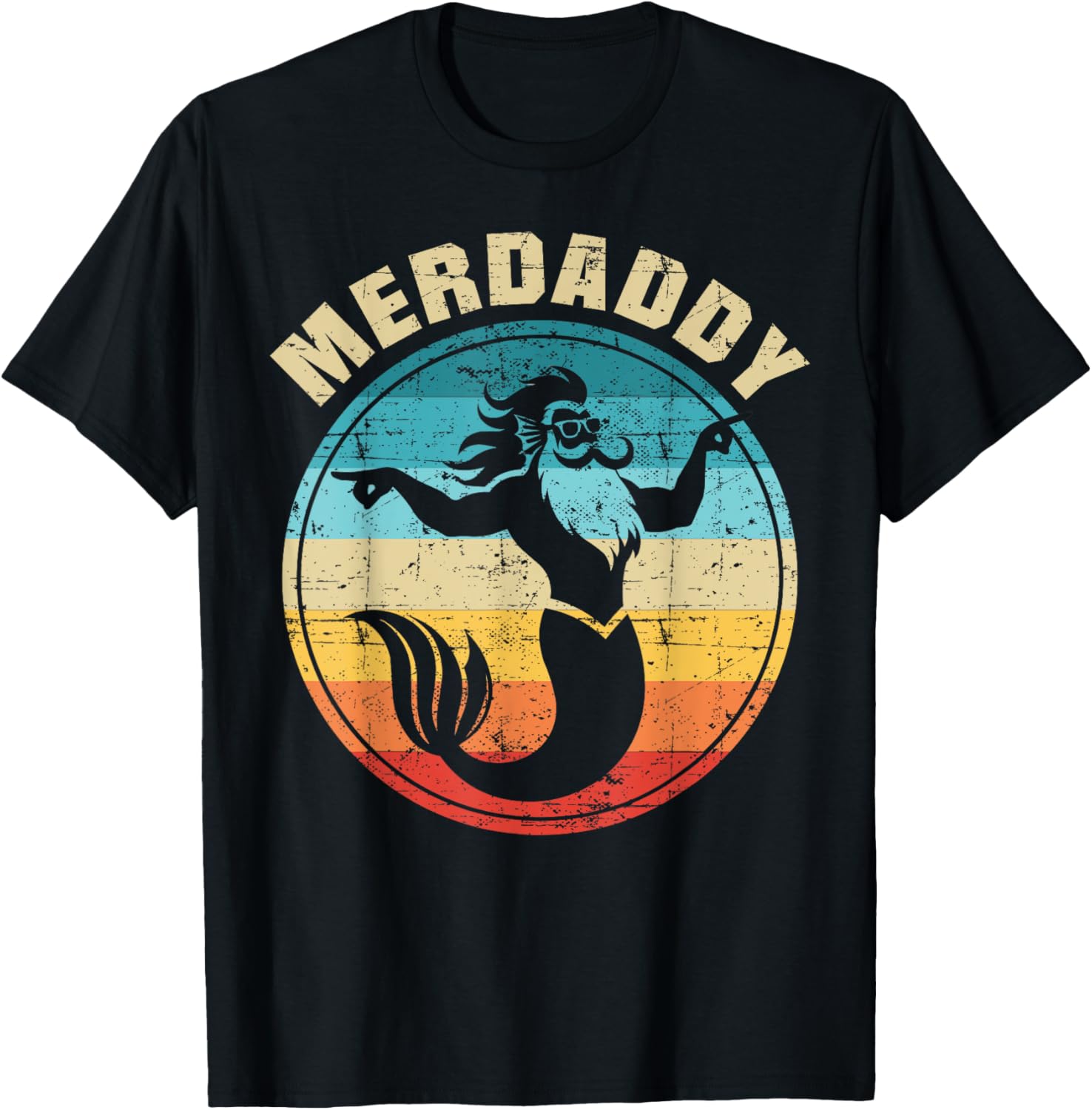 Merdaddy Mermaid Dad Funny Father's Day Daddy of a Girl T-Shirt - T-Shirt | Black
