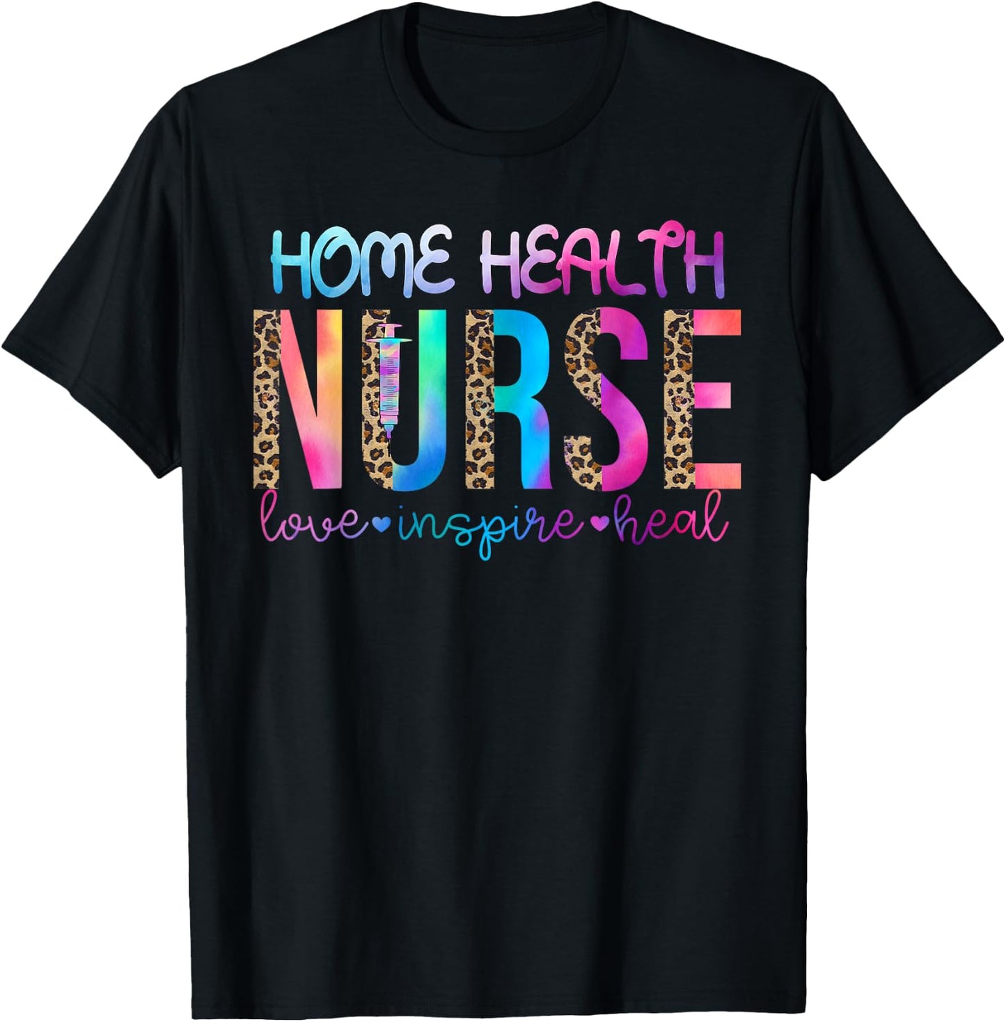 Home Health nurse love inspire heal watercolor T-Shirt - T-Shirt | Black