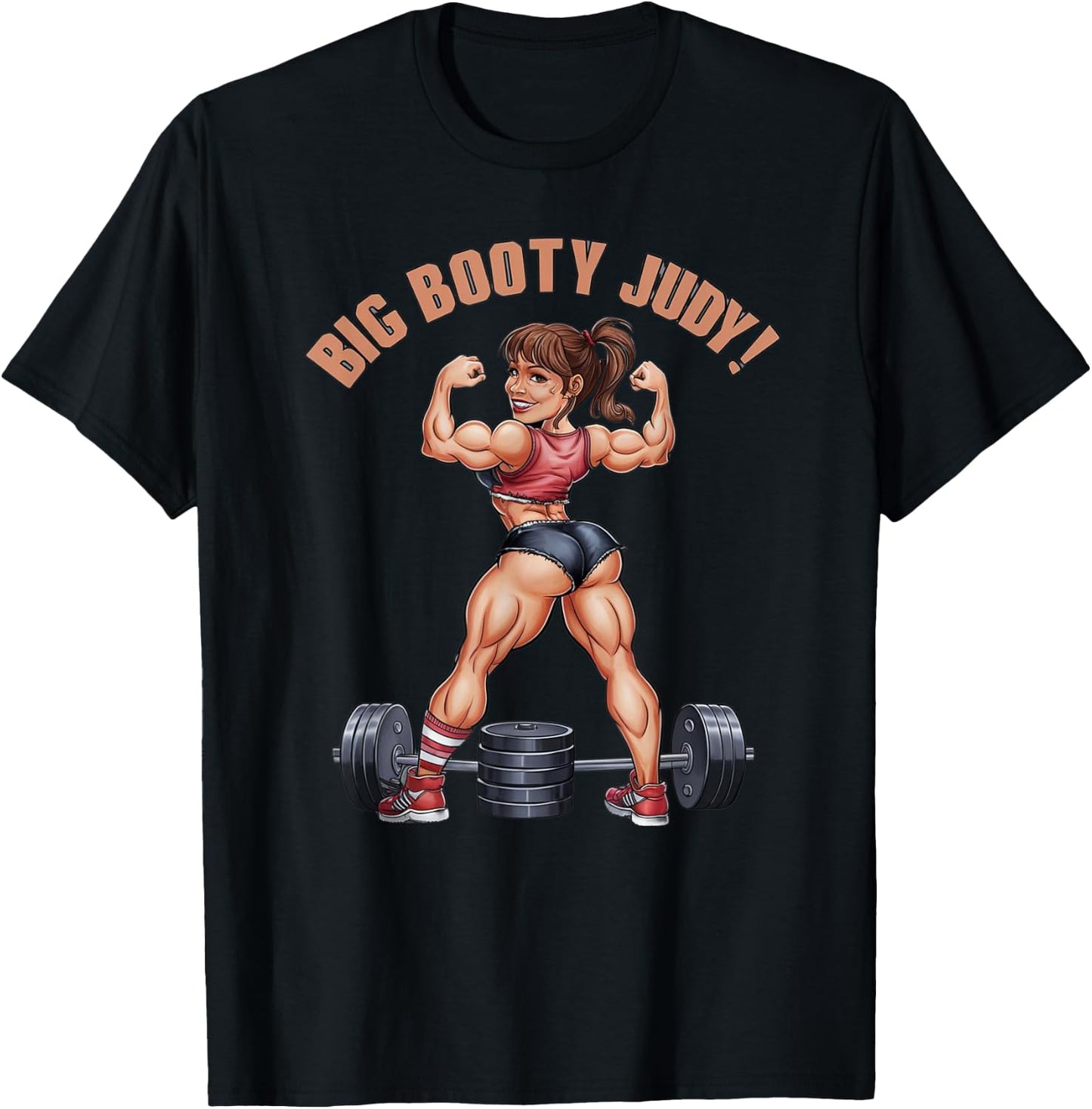 Funny Gym Latina Big Booty Judy Workout Leg Day Squat T-Shirt - T-Shirt | Black