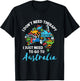 Australia Souvenir Sydney Melbourne Don't Need Therapy T-Shirt - T-Shirt | Black