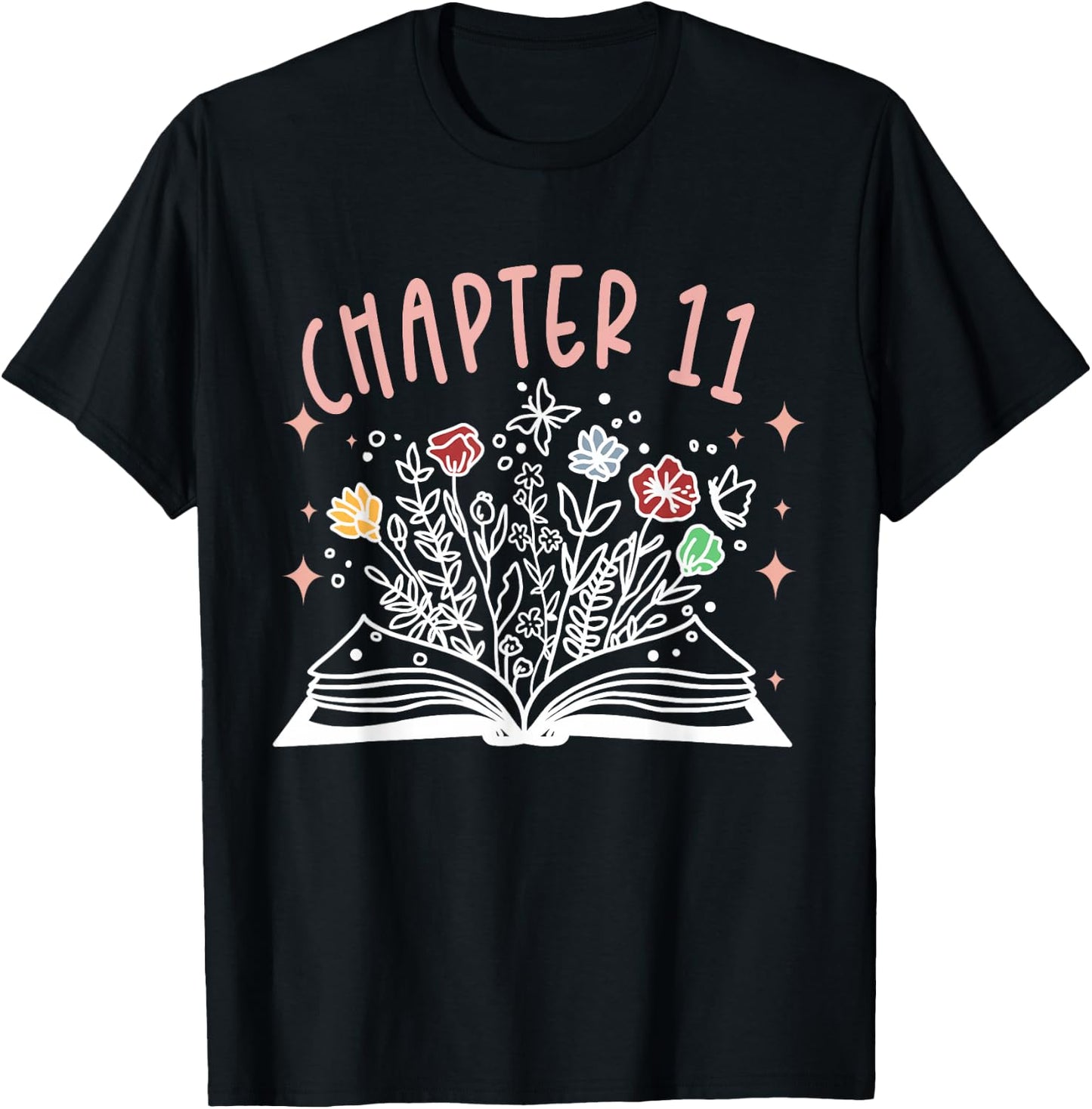 Chapter 11th Birthday Bookworm 11 Years Old For Book Loves T-Shirt - T-Shirt | Black
