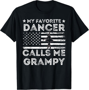 My Favorite Dancer Calls Me Grampy Dance Ballet Fathers Day T-Shirt - T-Shirt | Black